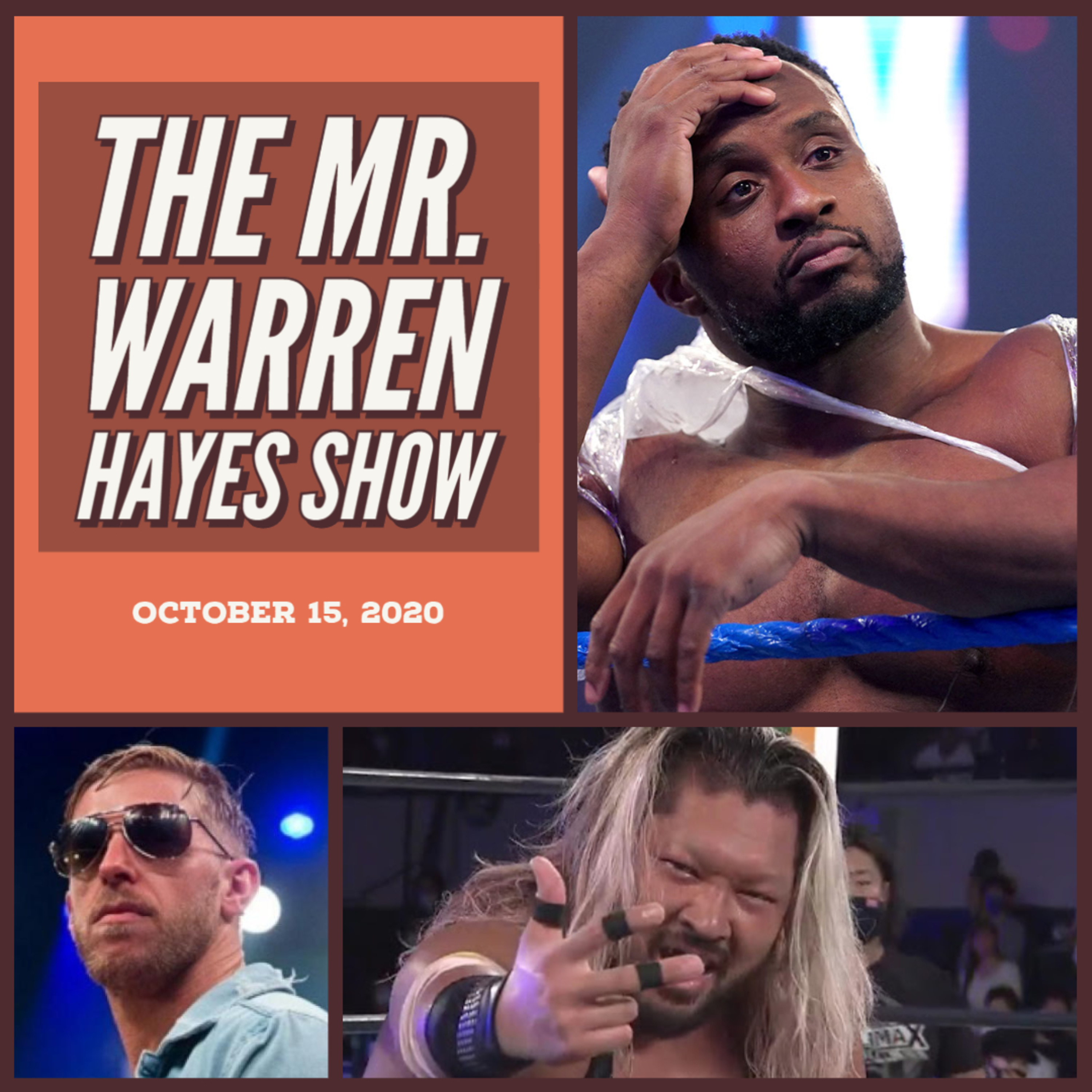 The Mr. Warren Hayes Show, a pro wrestling podcast