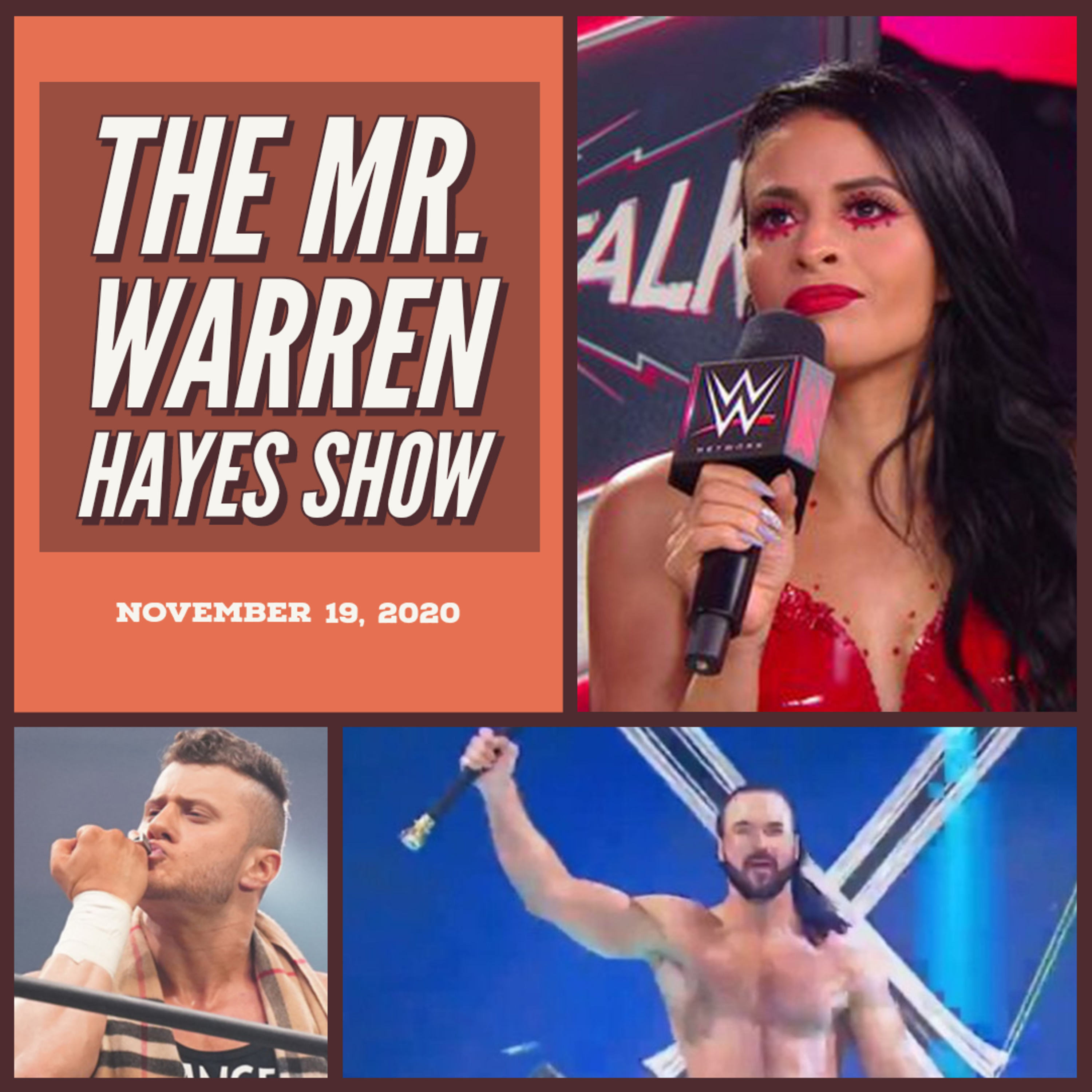 The Mr. Warren Hayes Show, a pro wrestling podcast