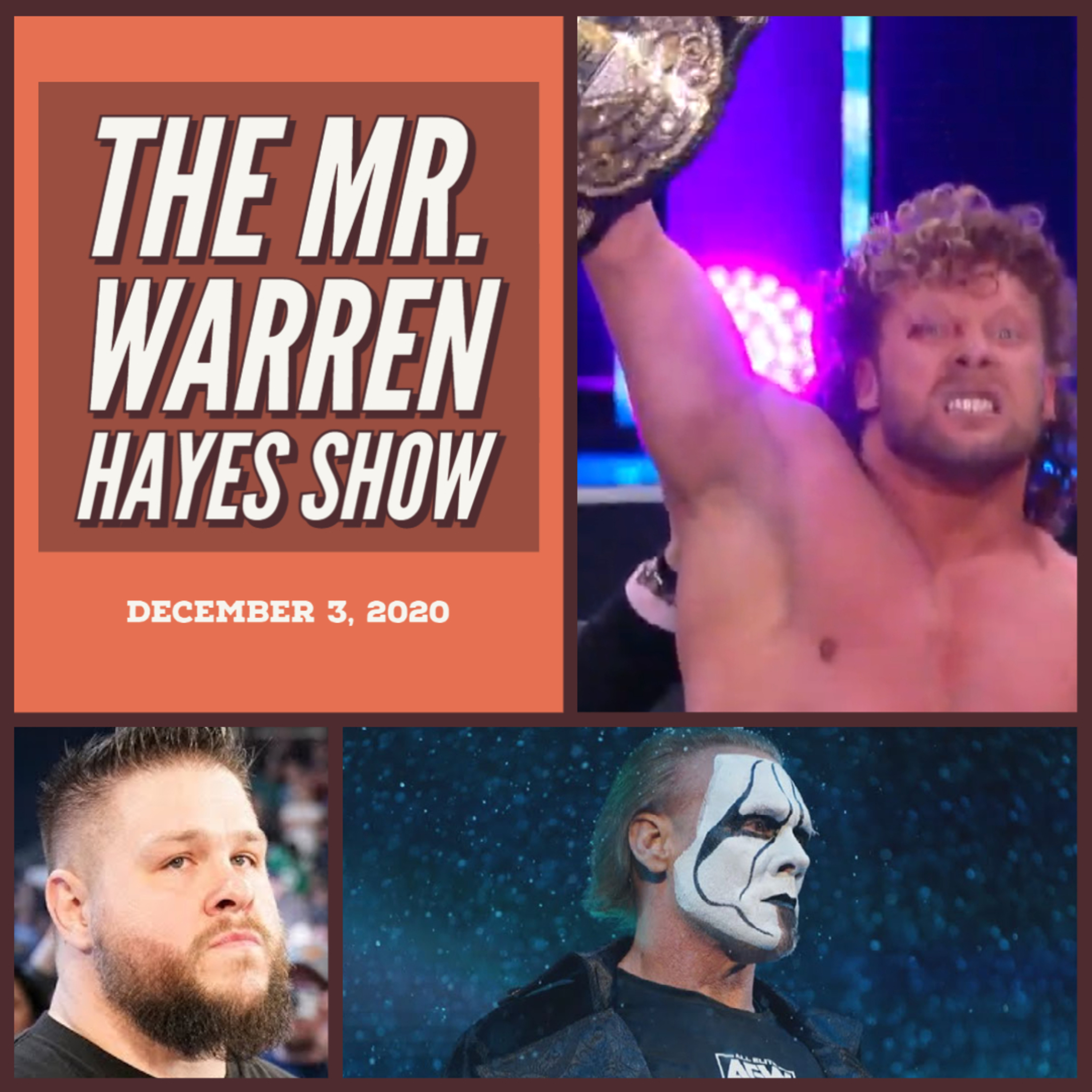 The Mr. Warren Hayes Show, a pro wrestling podcast