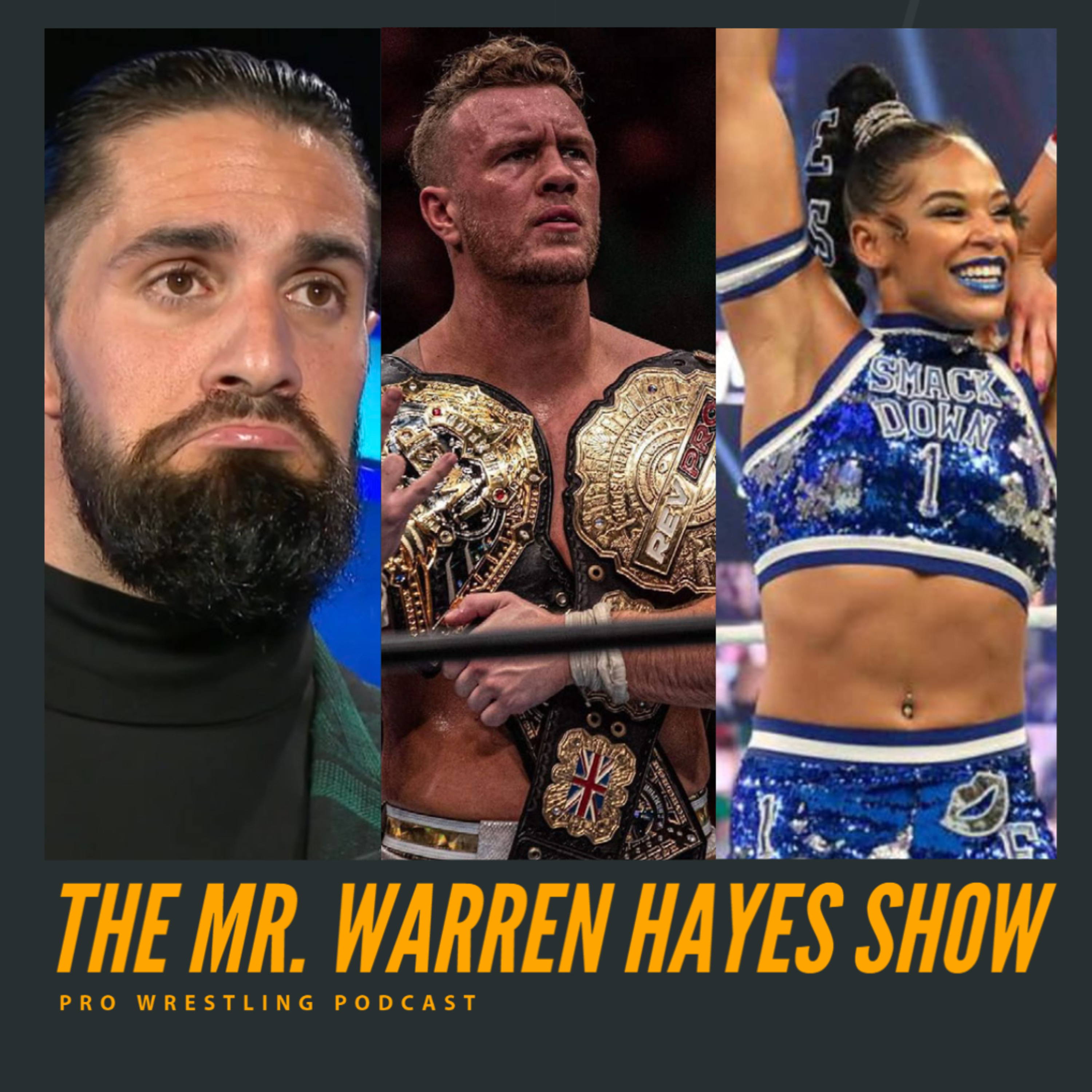 The Mr. Warren Hayes Show, a pro wrestling podcast