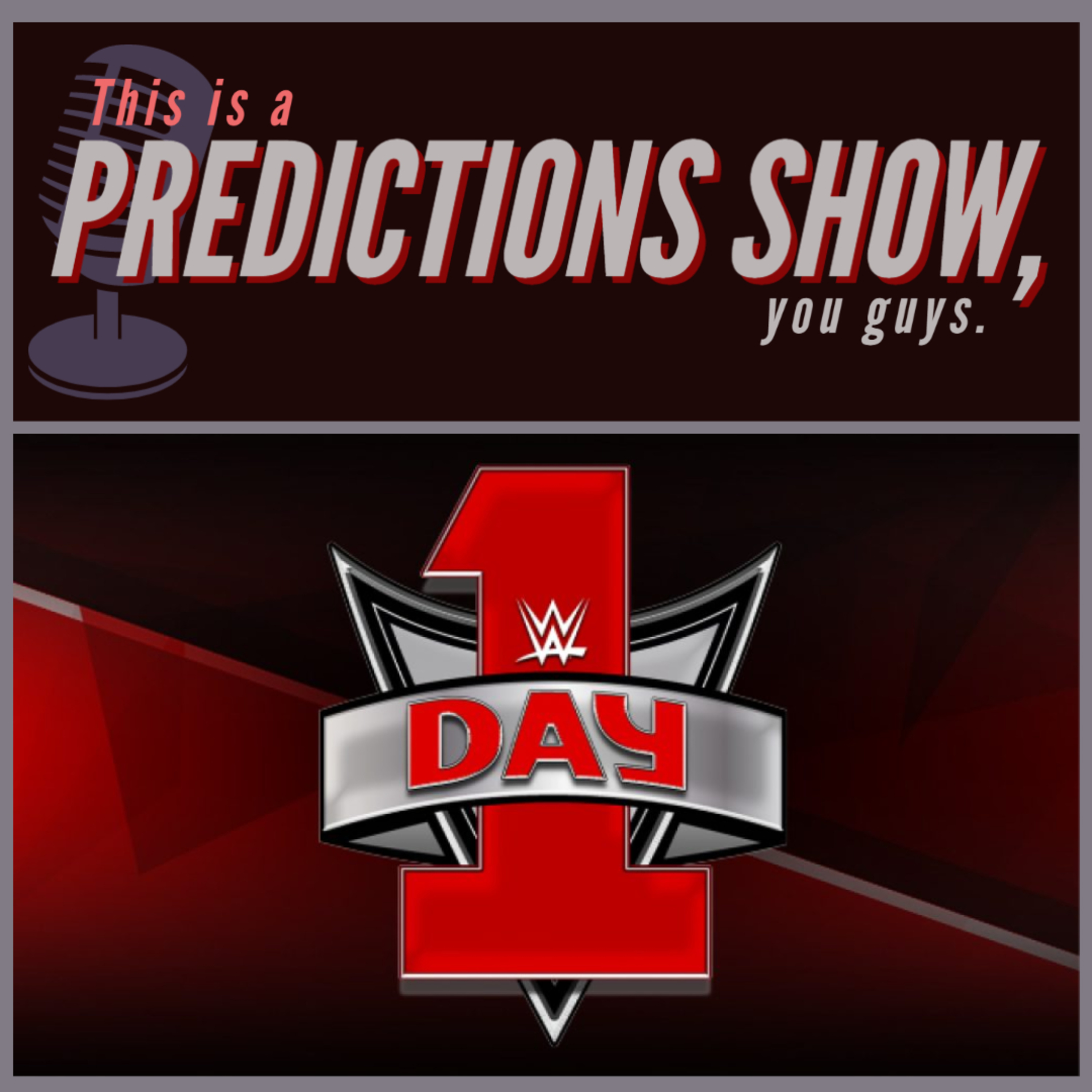 WWE DAY 1 PREVIEW AND PREDICTIONS episode artwork