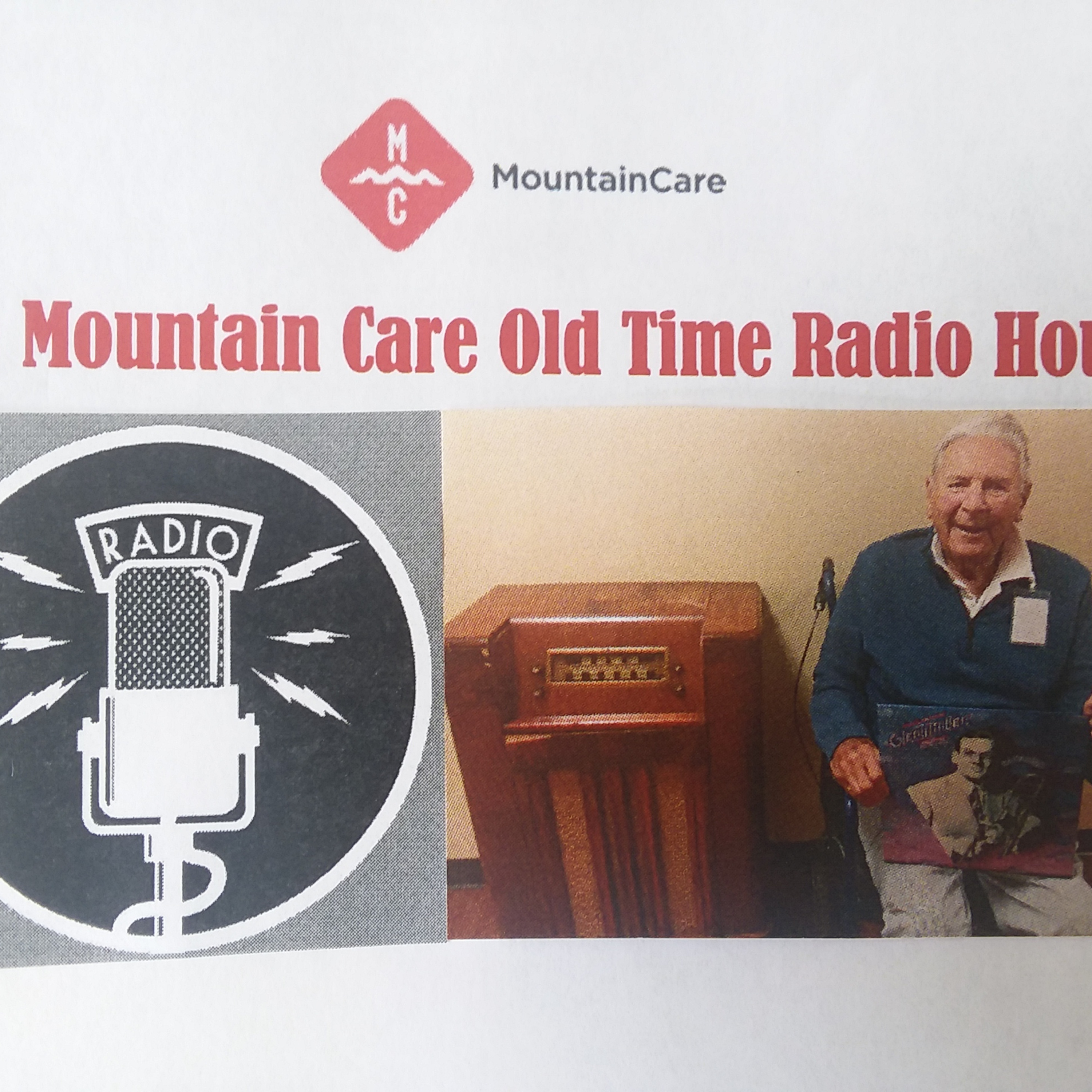 MountainCare Old-time Radio Hour- #1