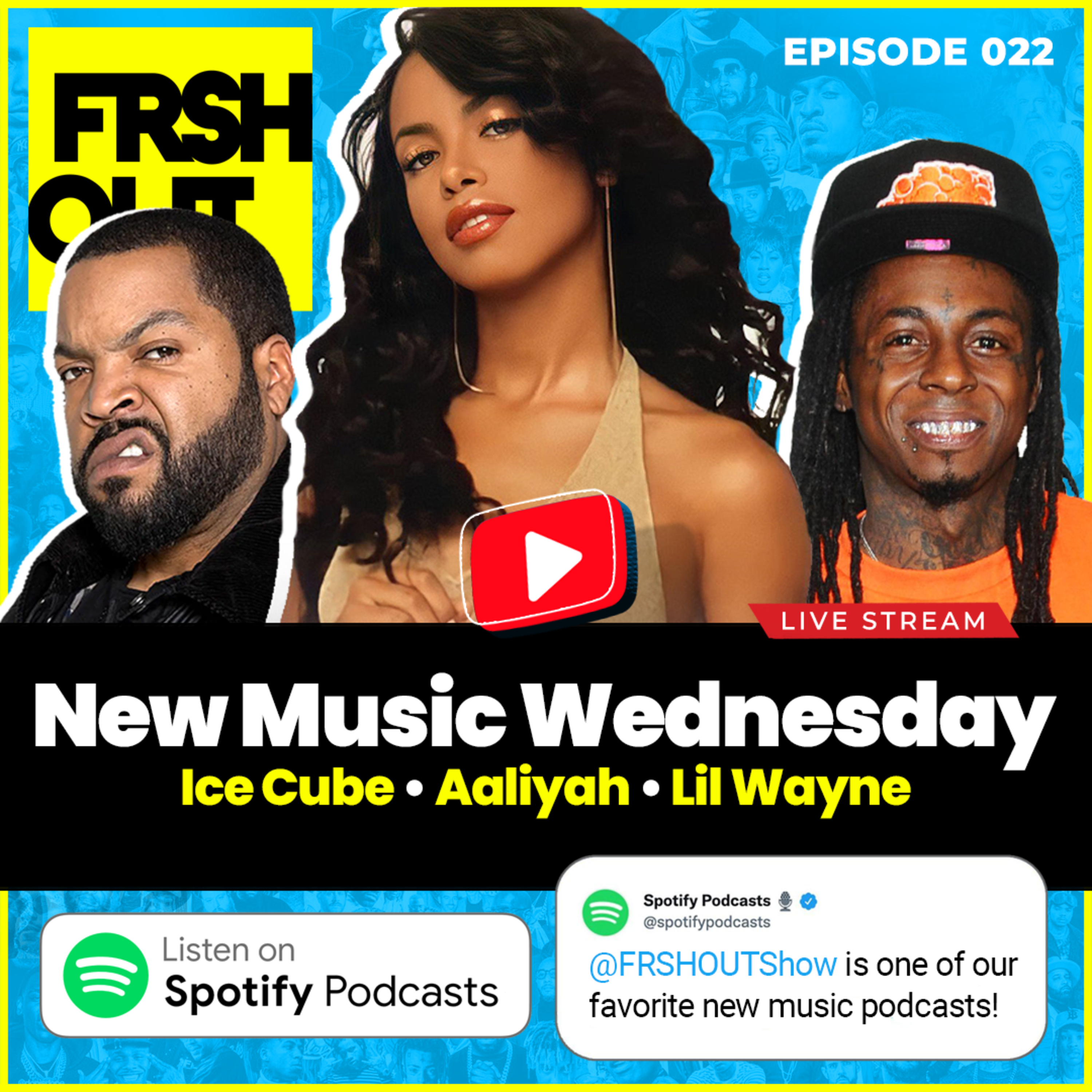 Episode 21: Aaliyah's New Album, Lil Wayne's Bodyguard Wants A Bag & Ice Cube's Low Pay Allegations episode artwork