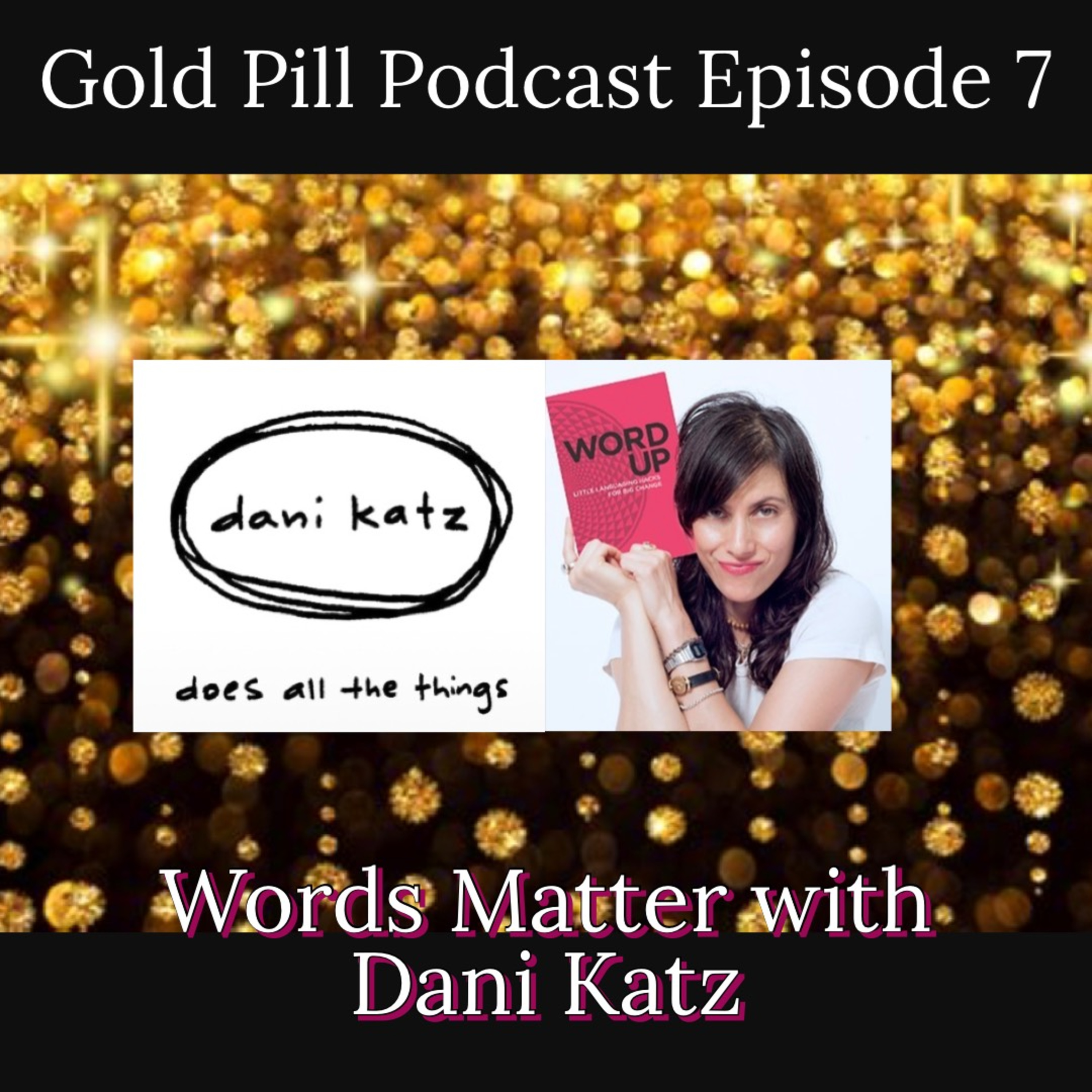 Gold Pill Podcast