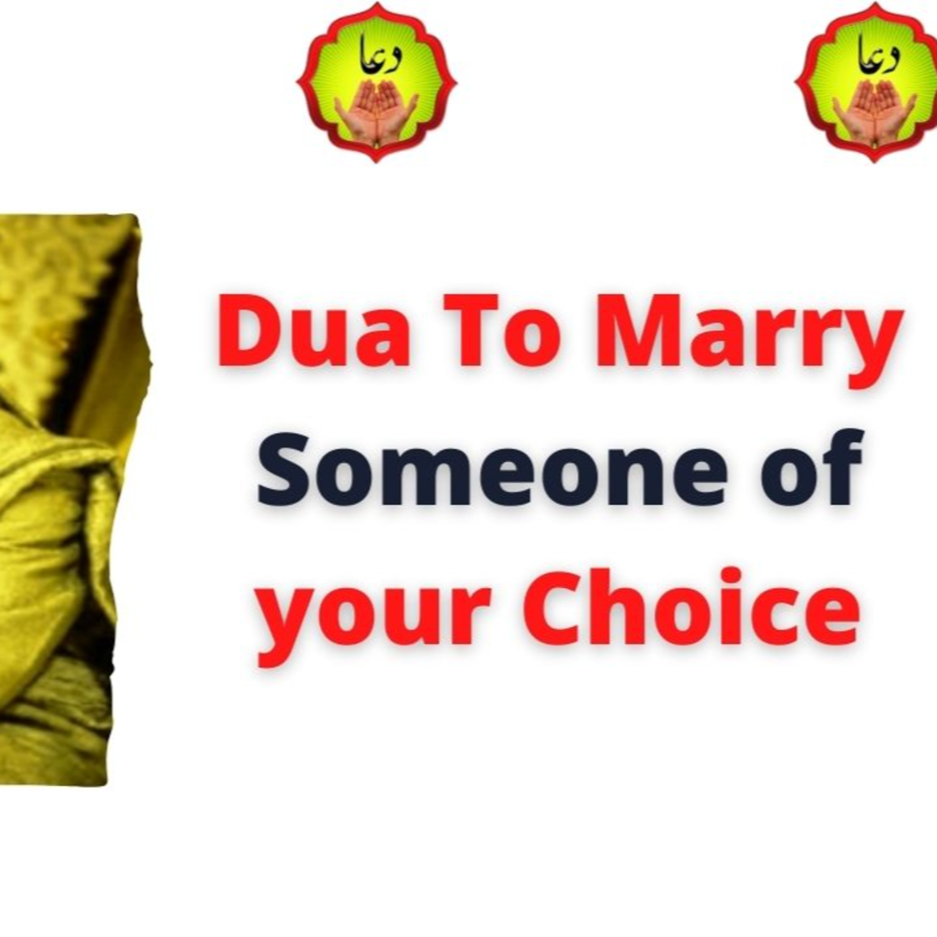 Dua To Marry Someone of your Choice episode artwork