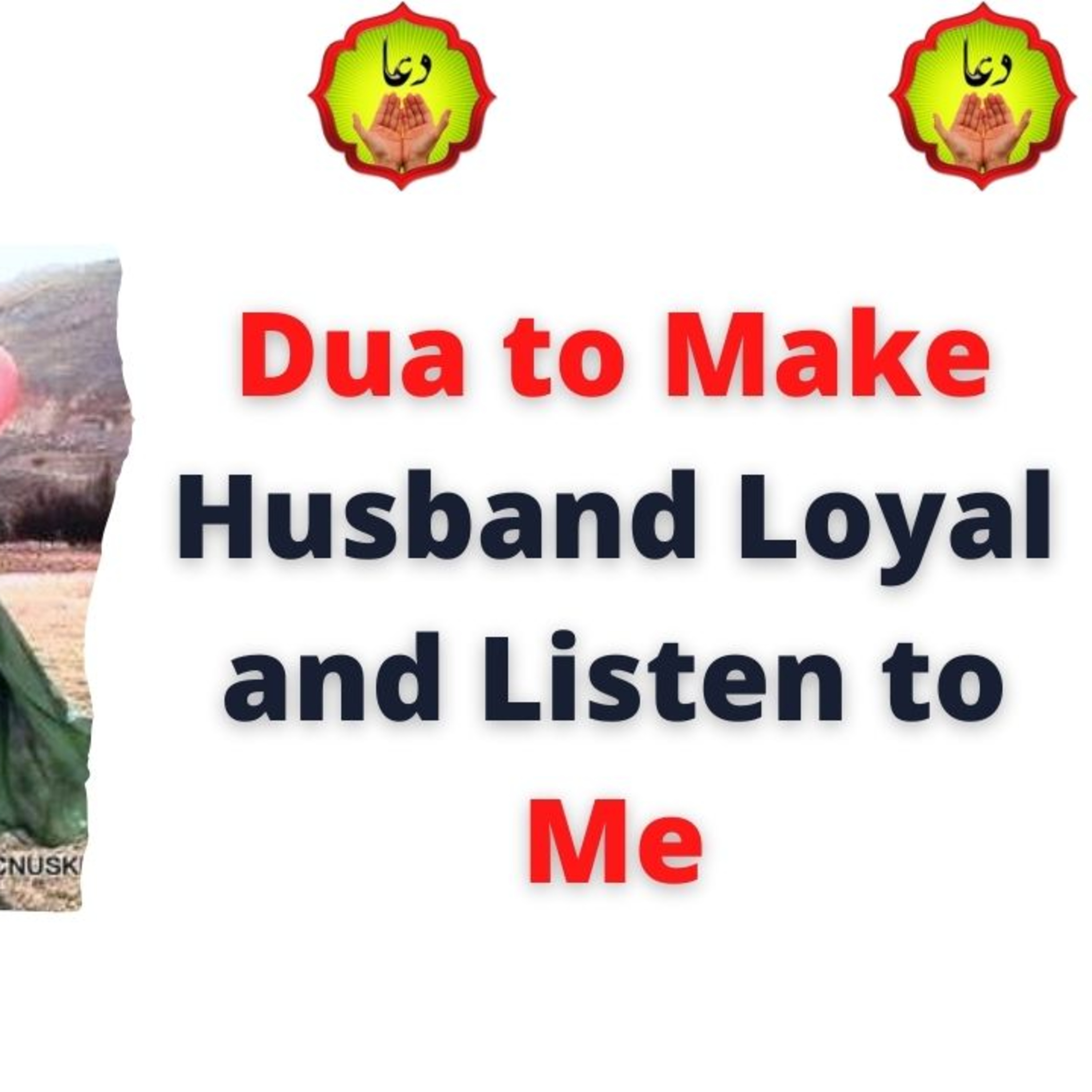 Dua to Make Husband Loyal and Listen to Me episode artwork