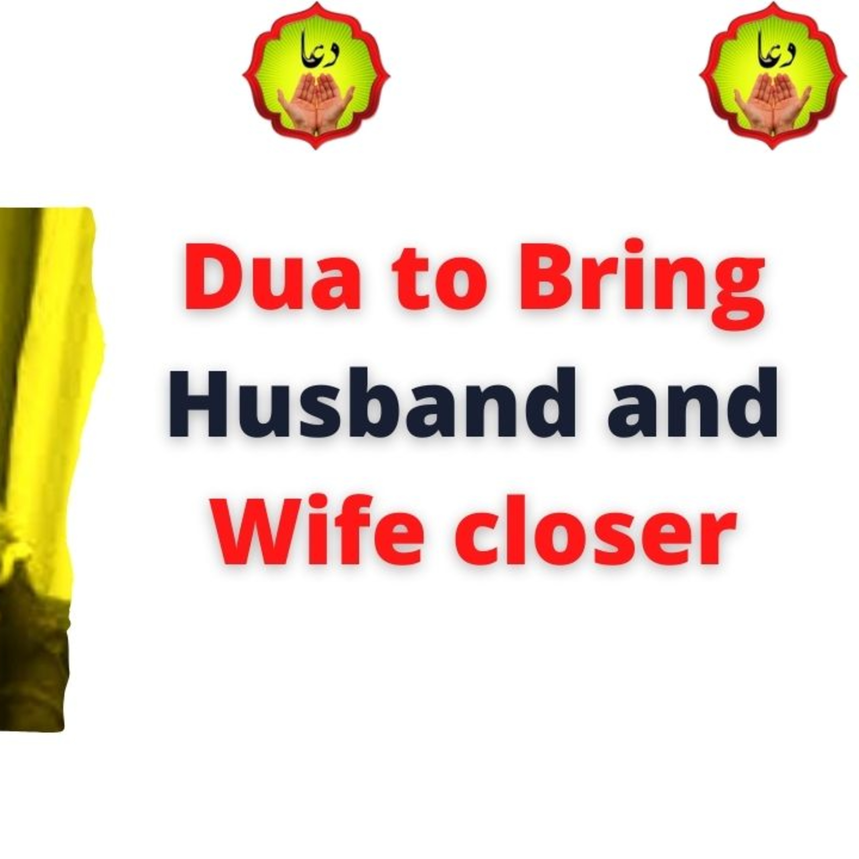 Dua to Bring Husband and Wife closer episode artwork
