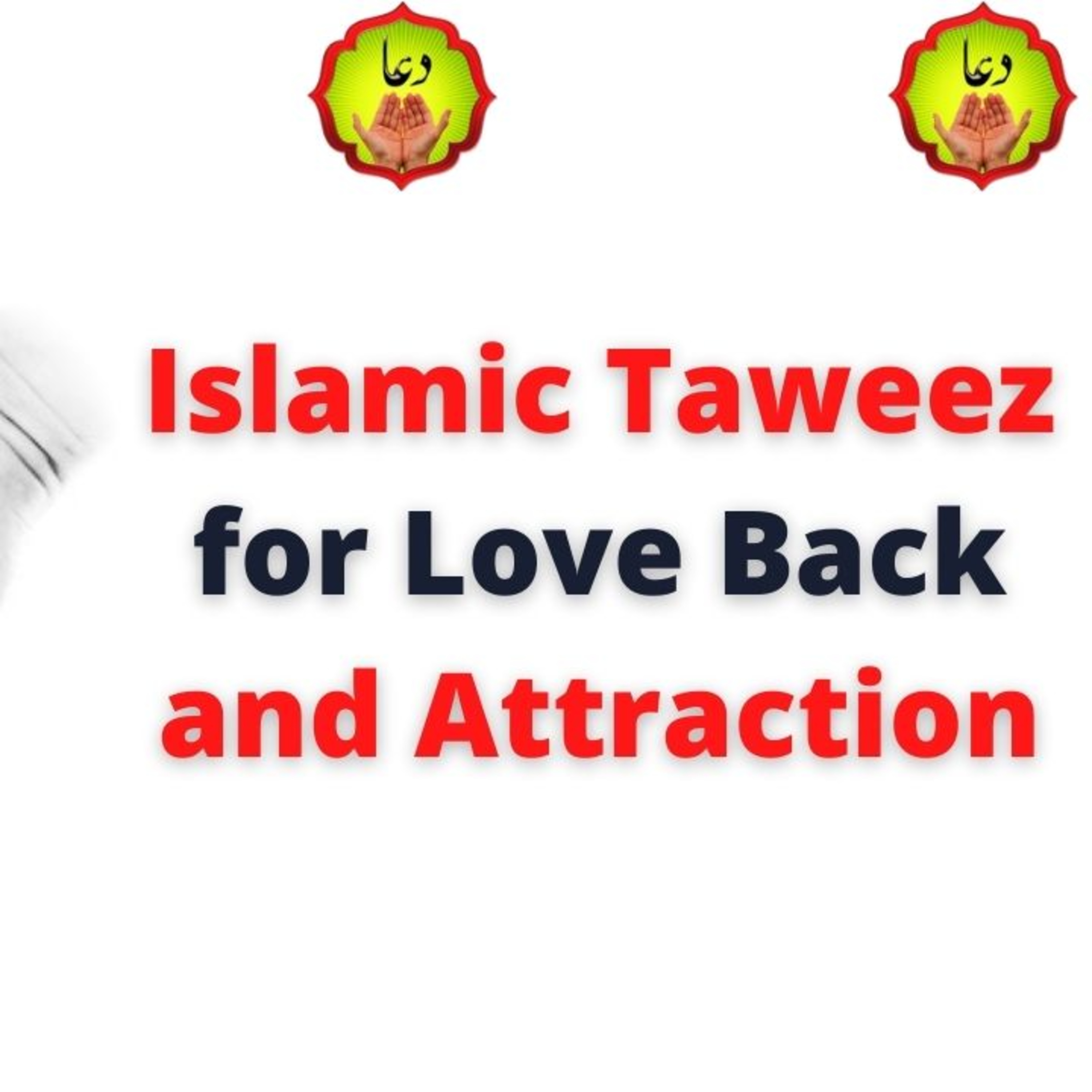 Islamic Taweez for Love Back and Attraction episode artwork