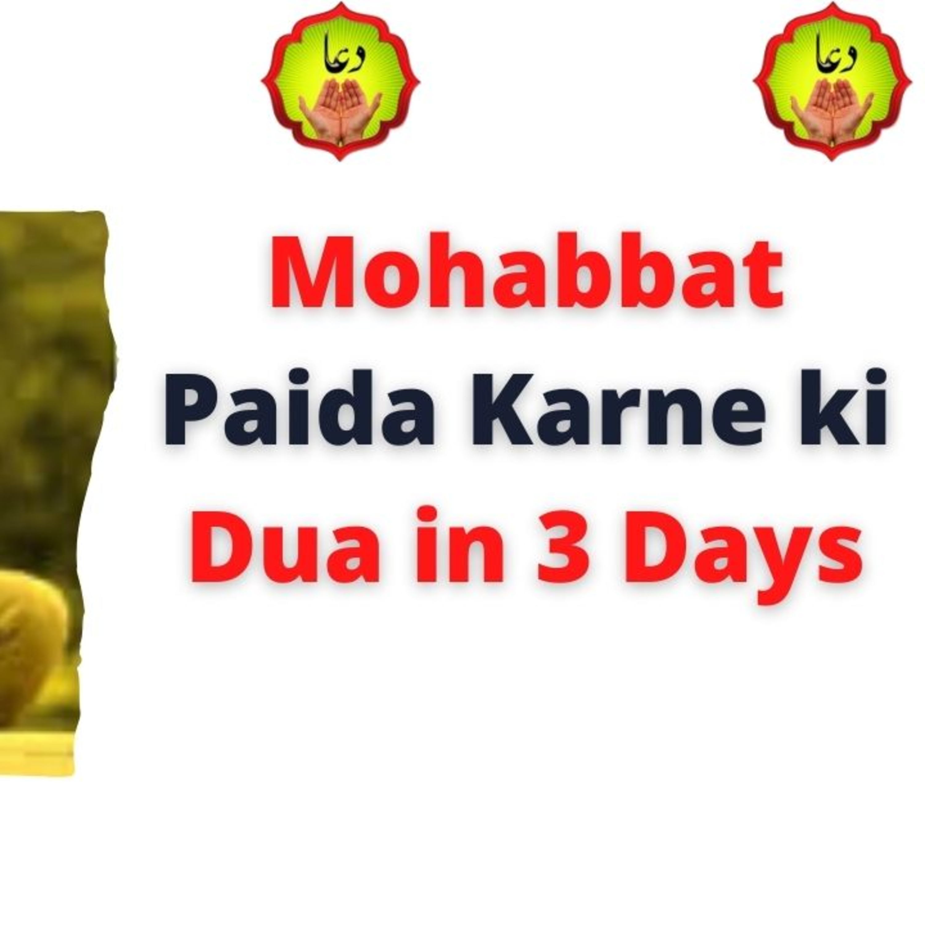 Mohabbat Paida Karne ki Dua in 3 Days episode artwork