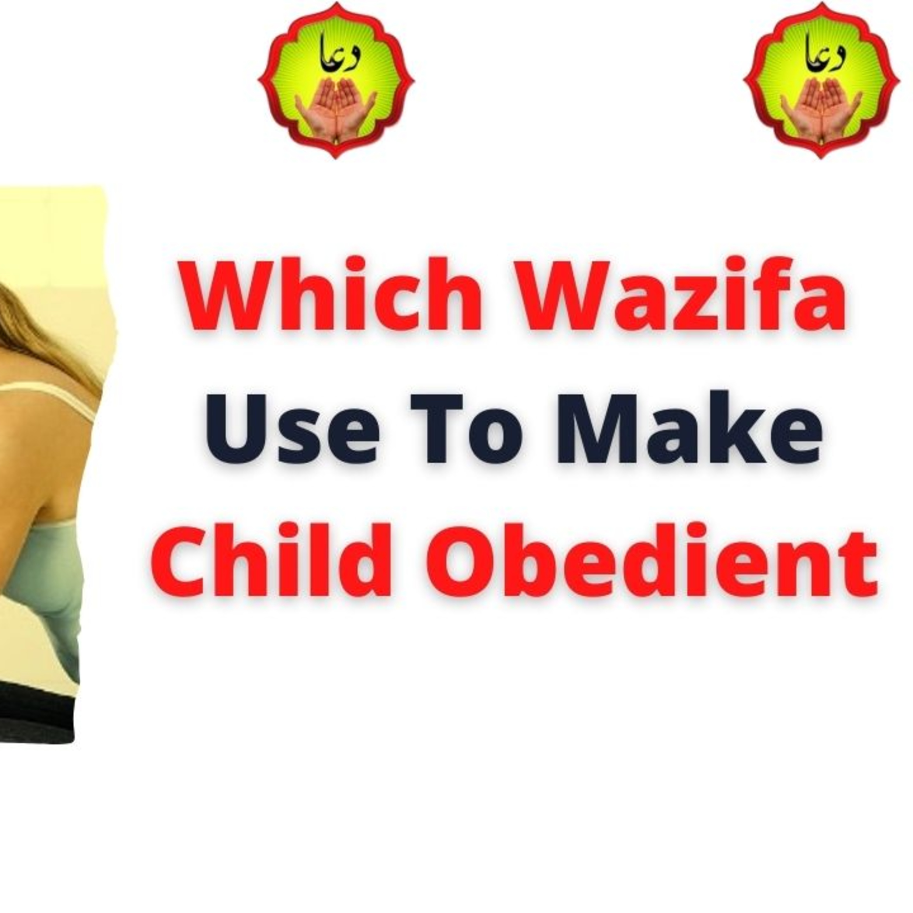Which Wazifa Use To Make Child Obedient episode artwork