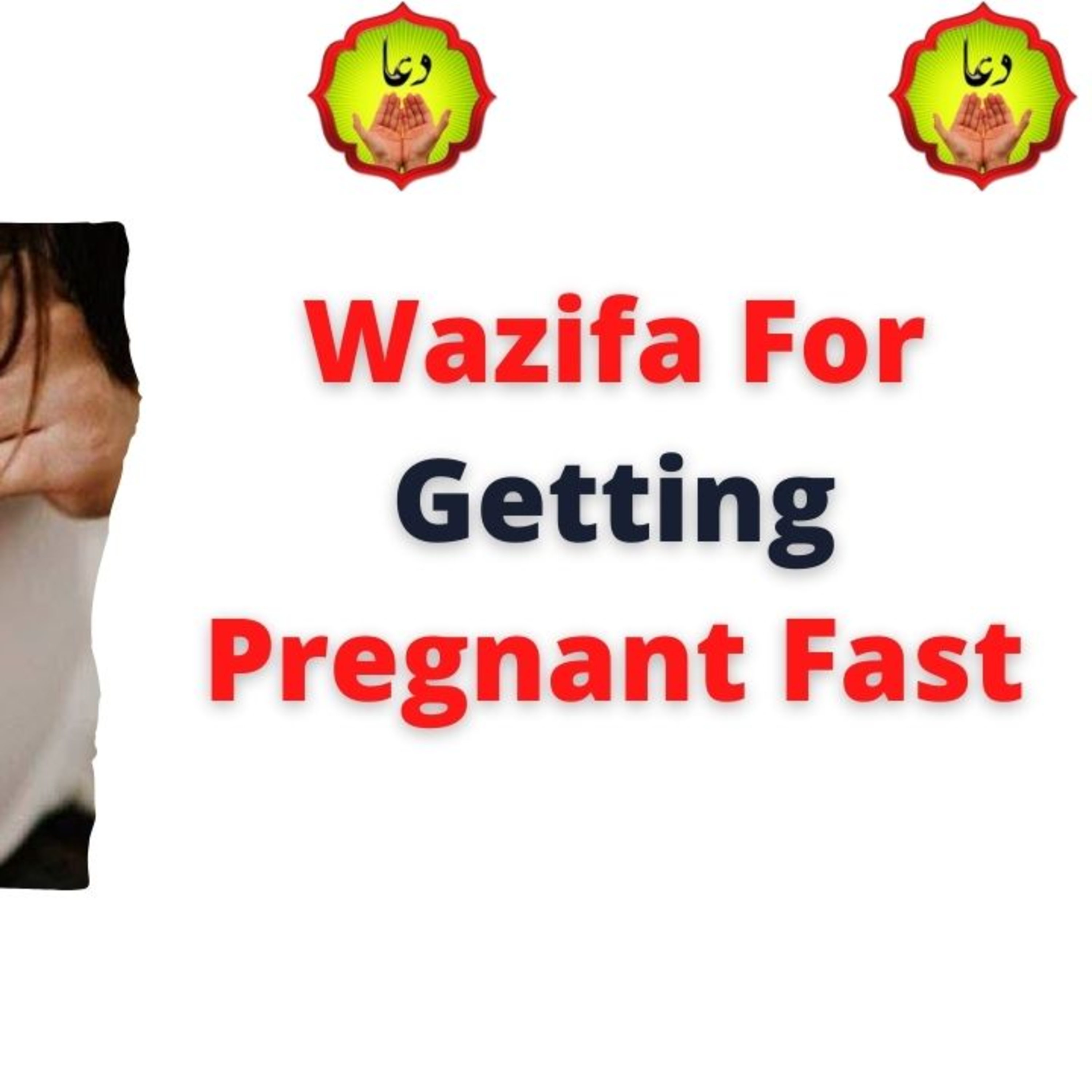 Wazifa For Getting Pregnant Fast episode artwork