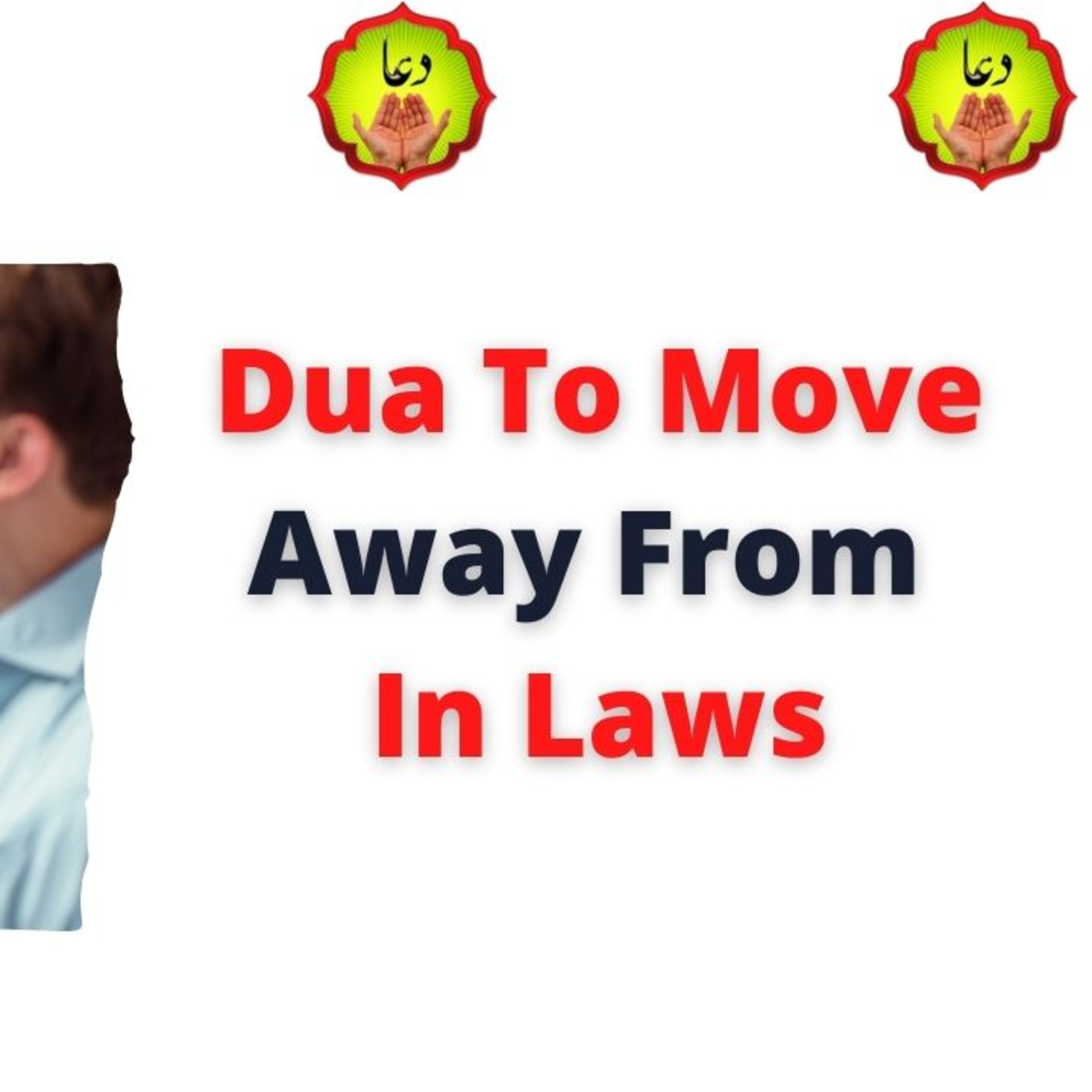 Dua To Move Away From In Laws episode artwork