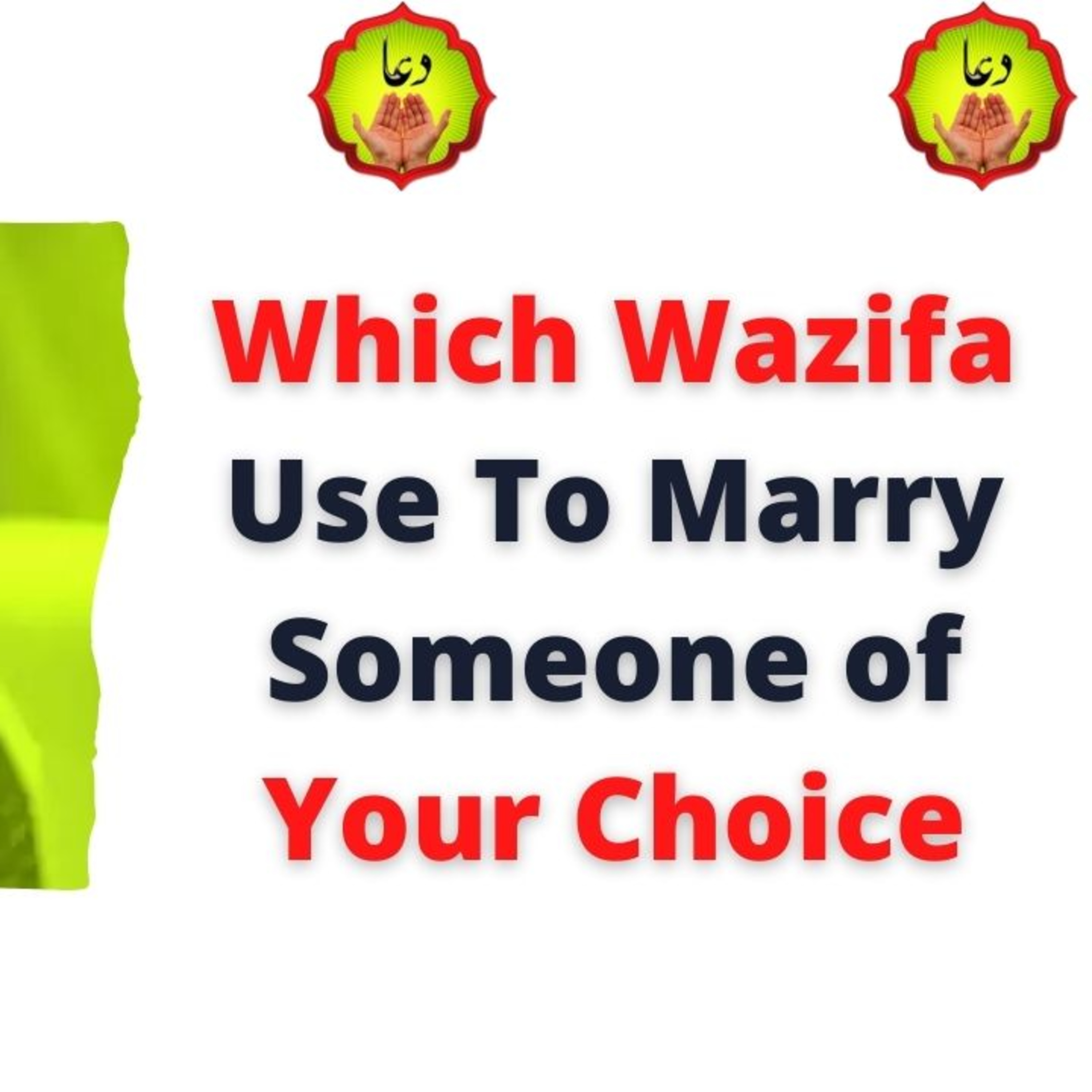 Which Wazifa Use To Marry Someone of Your Choice episode artwork