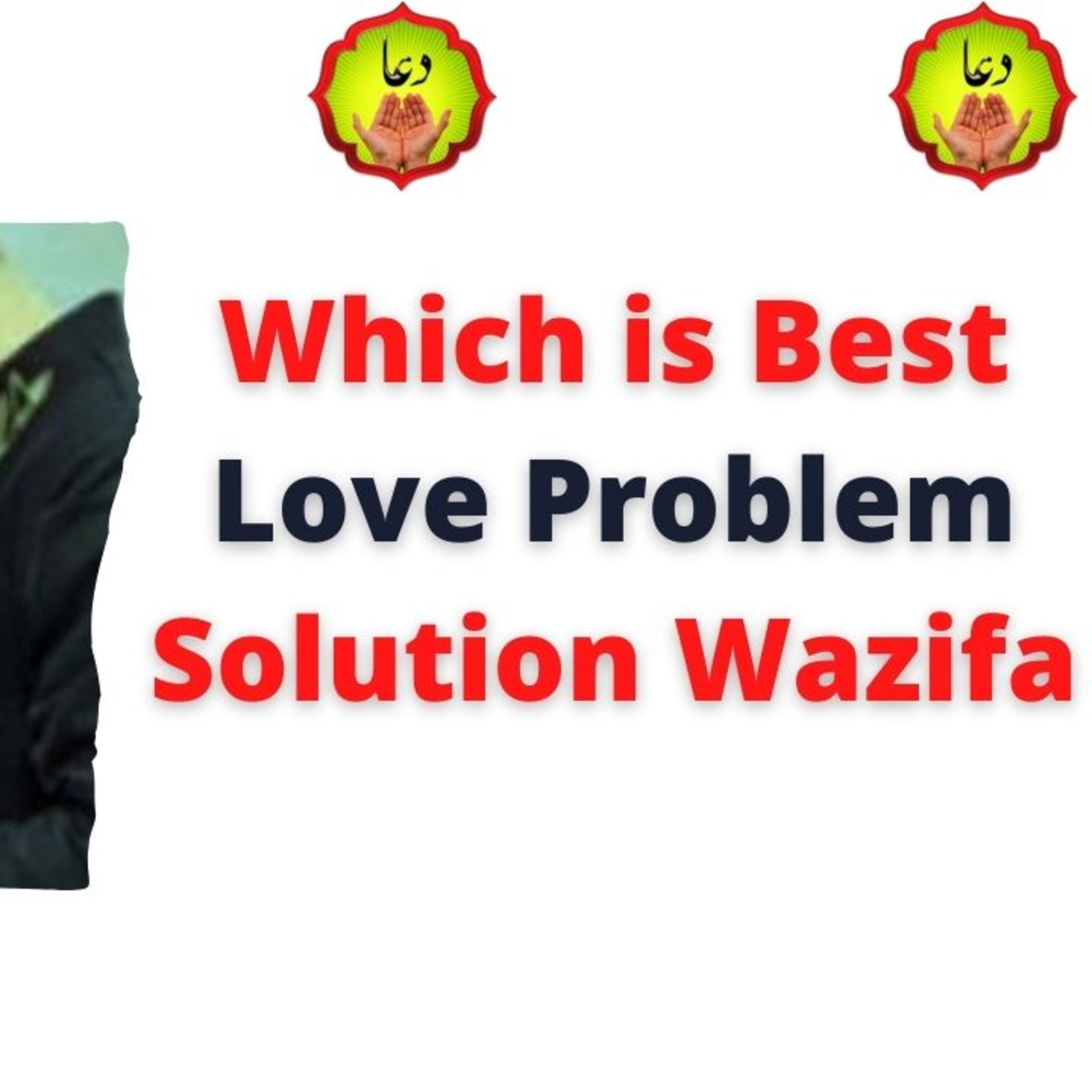 Which is Best Love Problem Solution Wazifa episode artwork