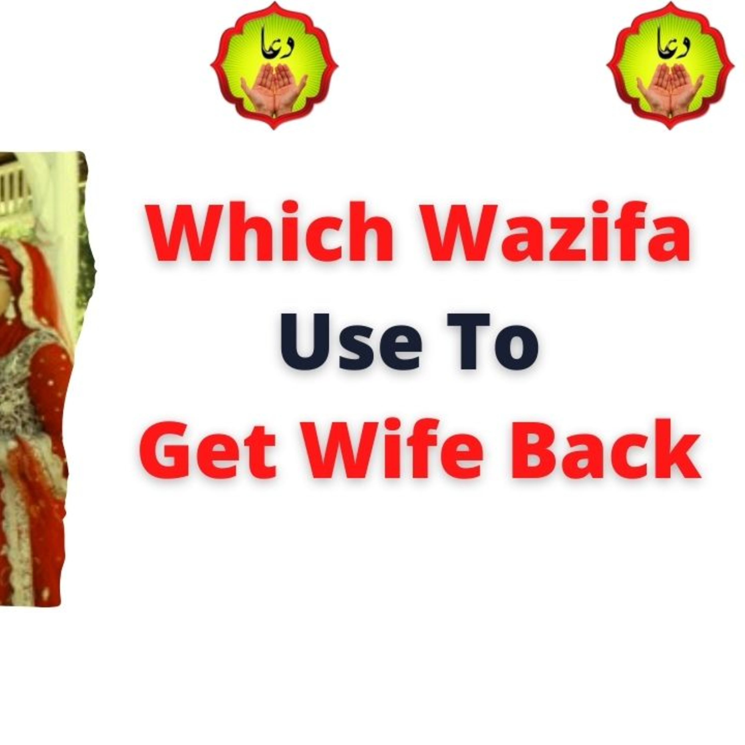 Which Wazifa Use To Get Wife Back episode artwork