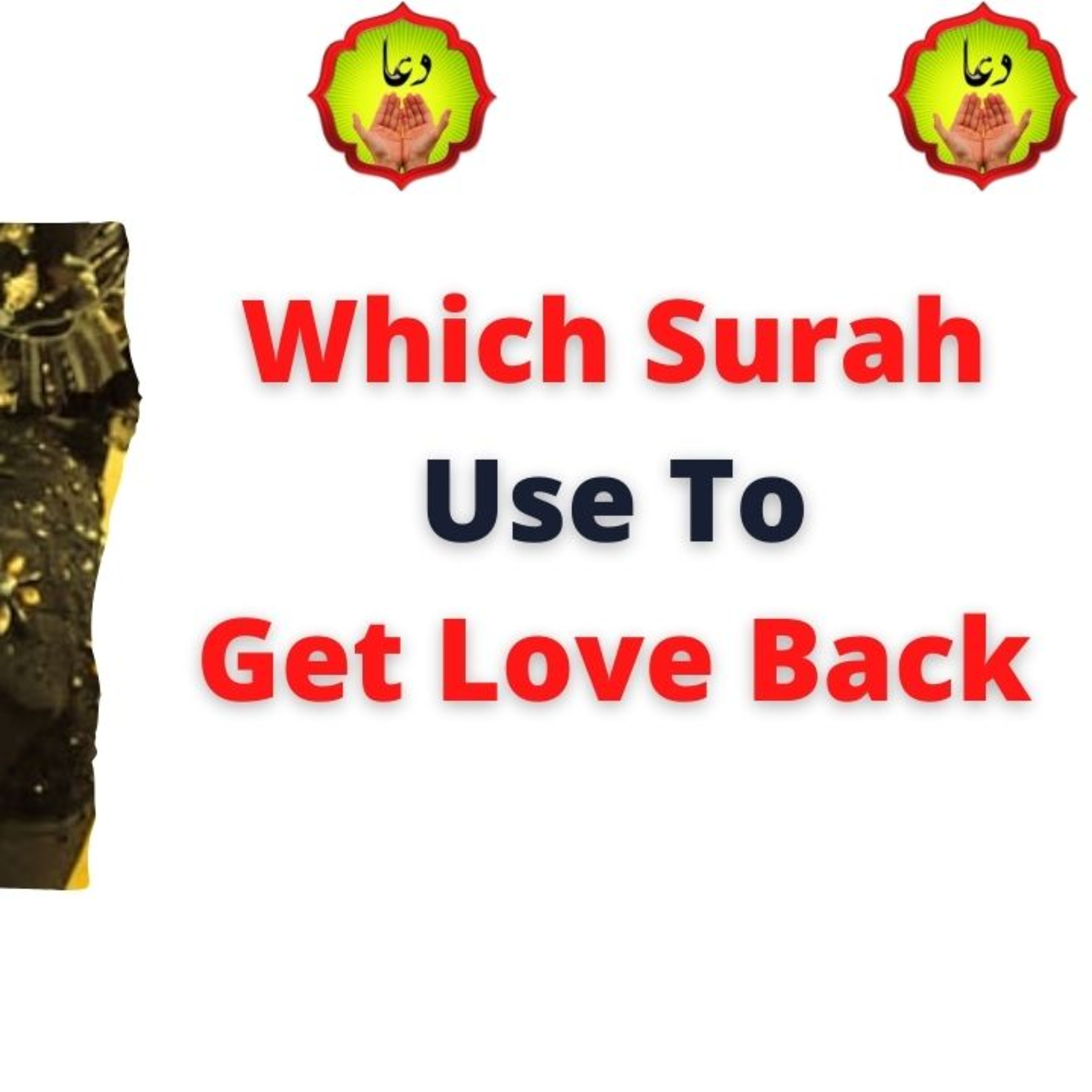 Which Surah Use To Get Love Back episode artwork