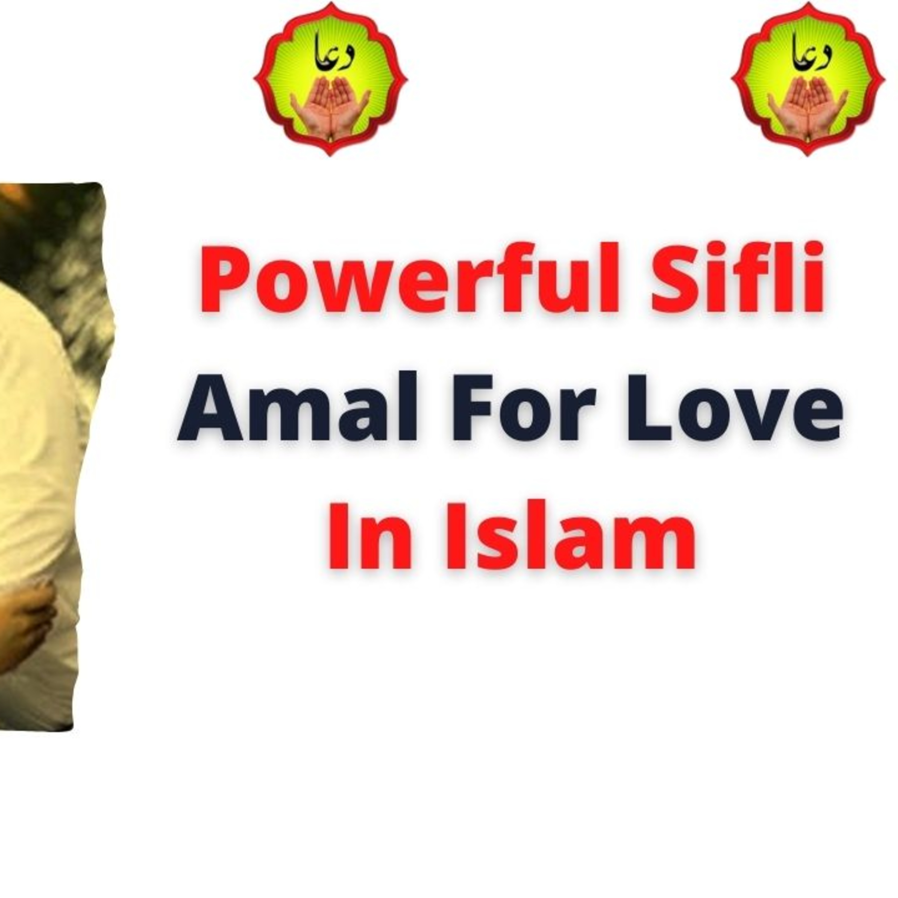 Powerful Sifli Amal For Love In Islam episode artwork
