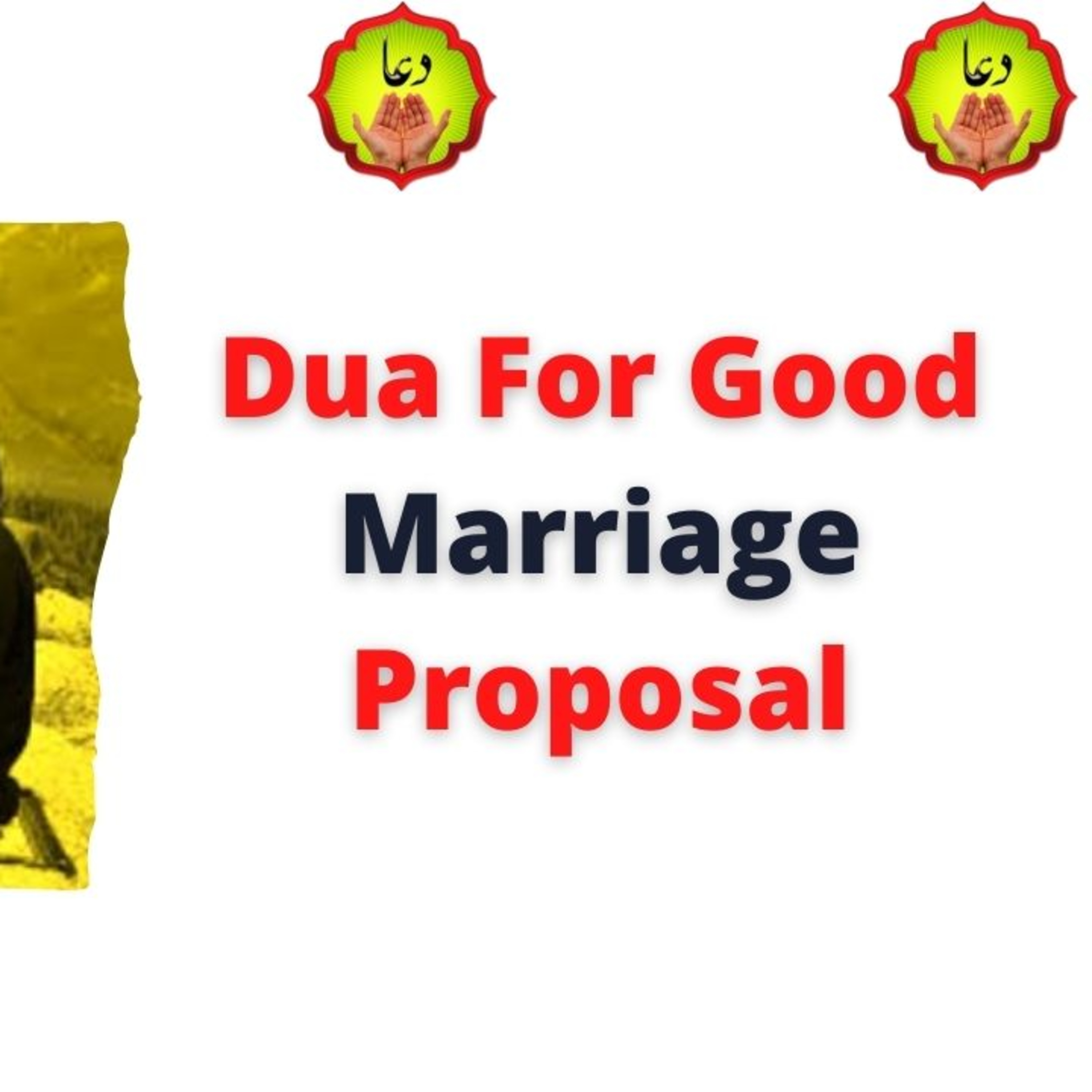Dua For Good Marriage Proposal episode artwork