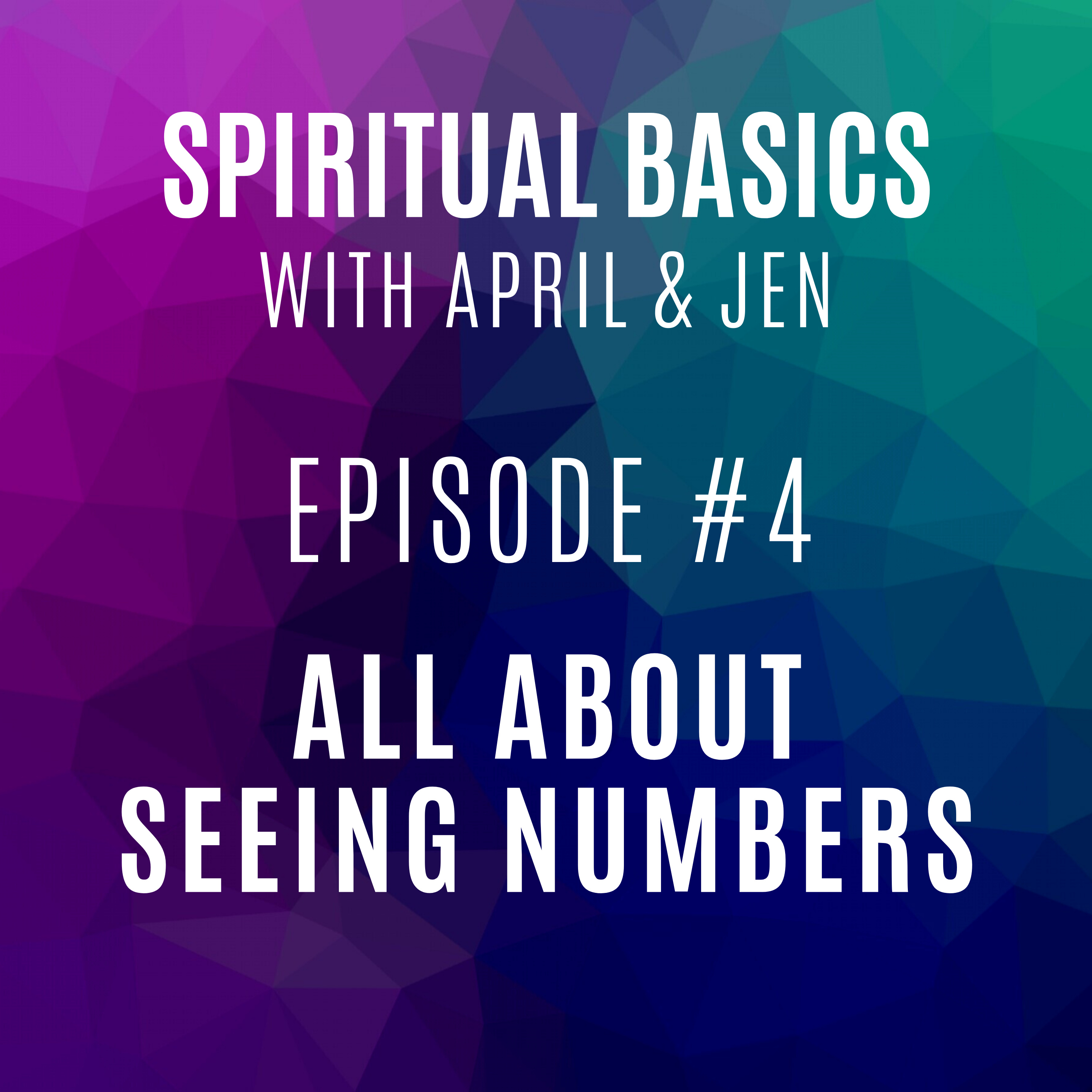 Spiritual Basics with April and Jen