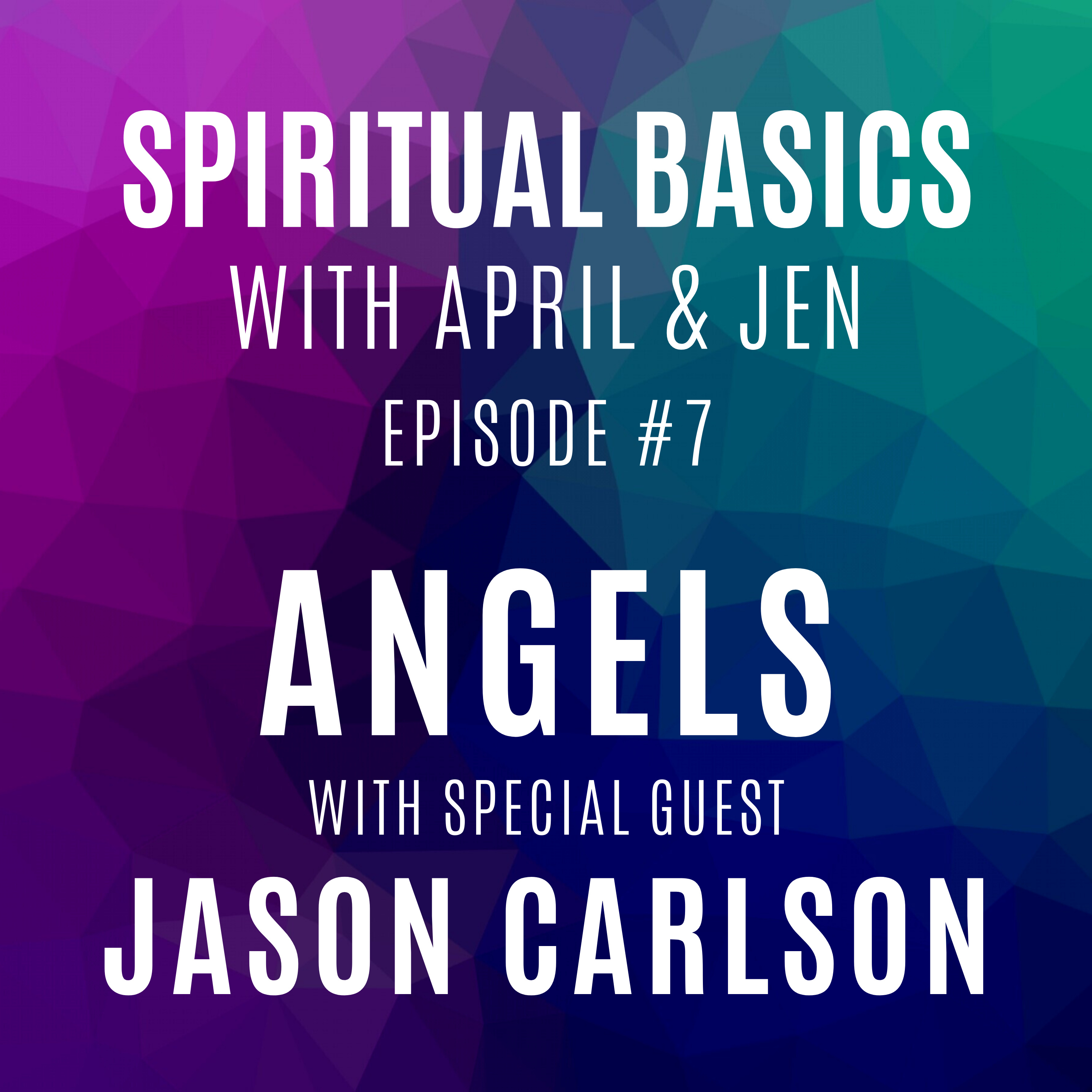 Spiritual Basics with April and Jen