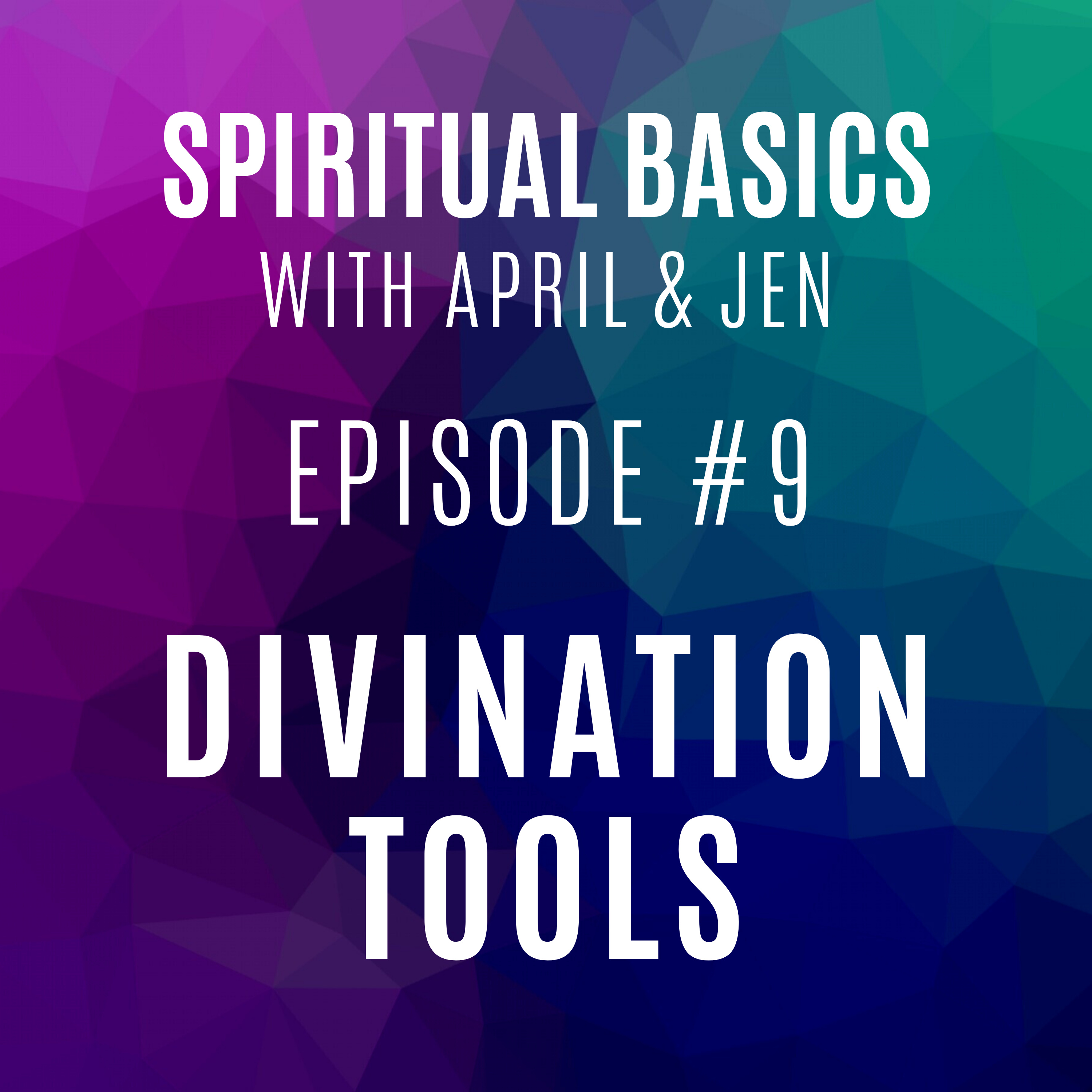 Spiritual Basics with April and Jen