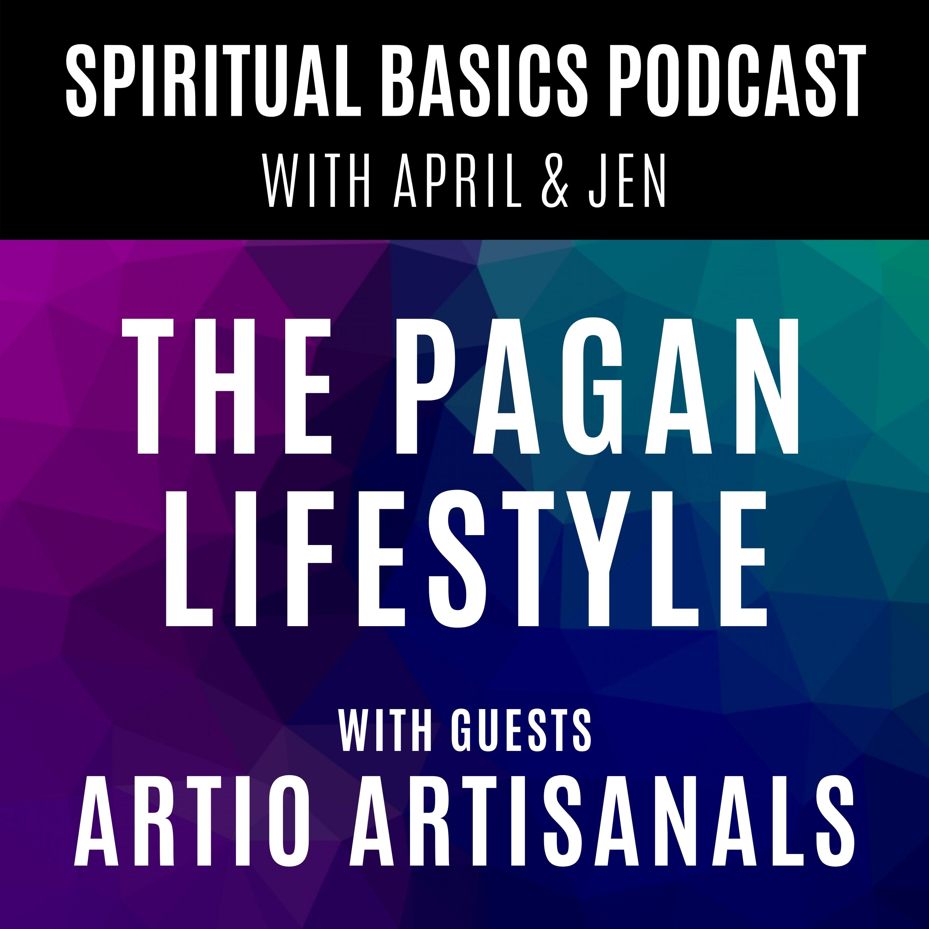 Spiritual Basics with April and Jen