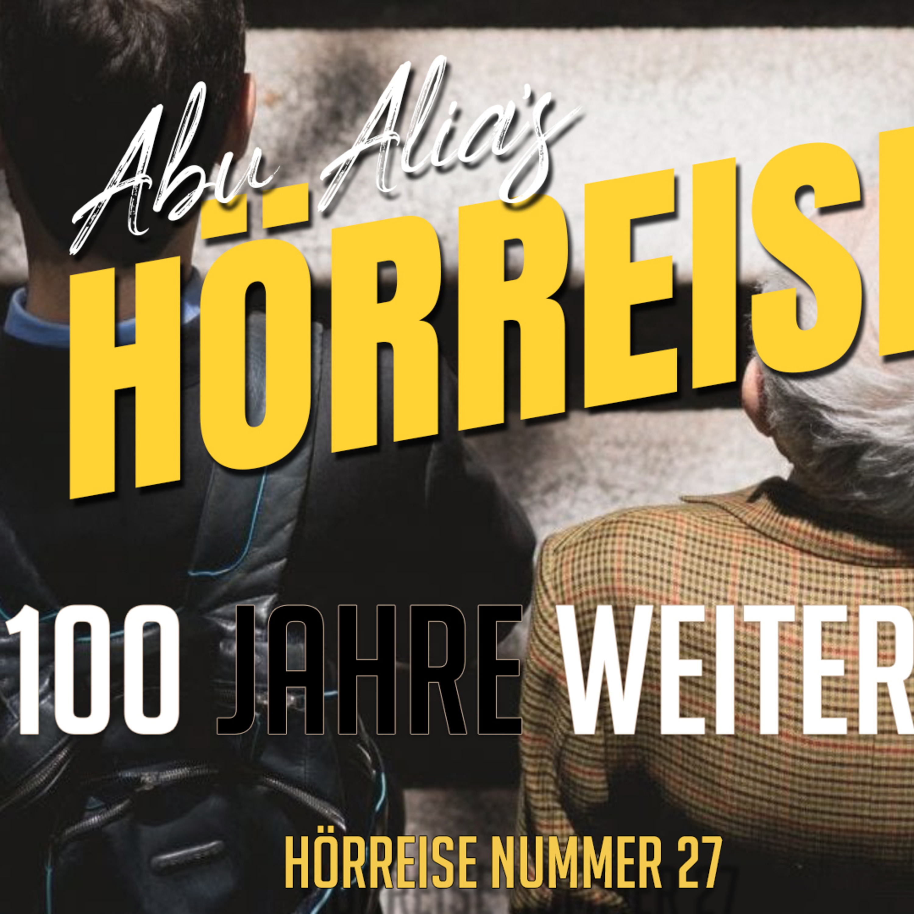 Abu Alia - Podcast und Hörreisen