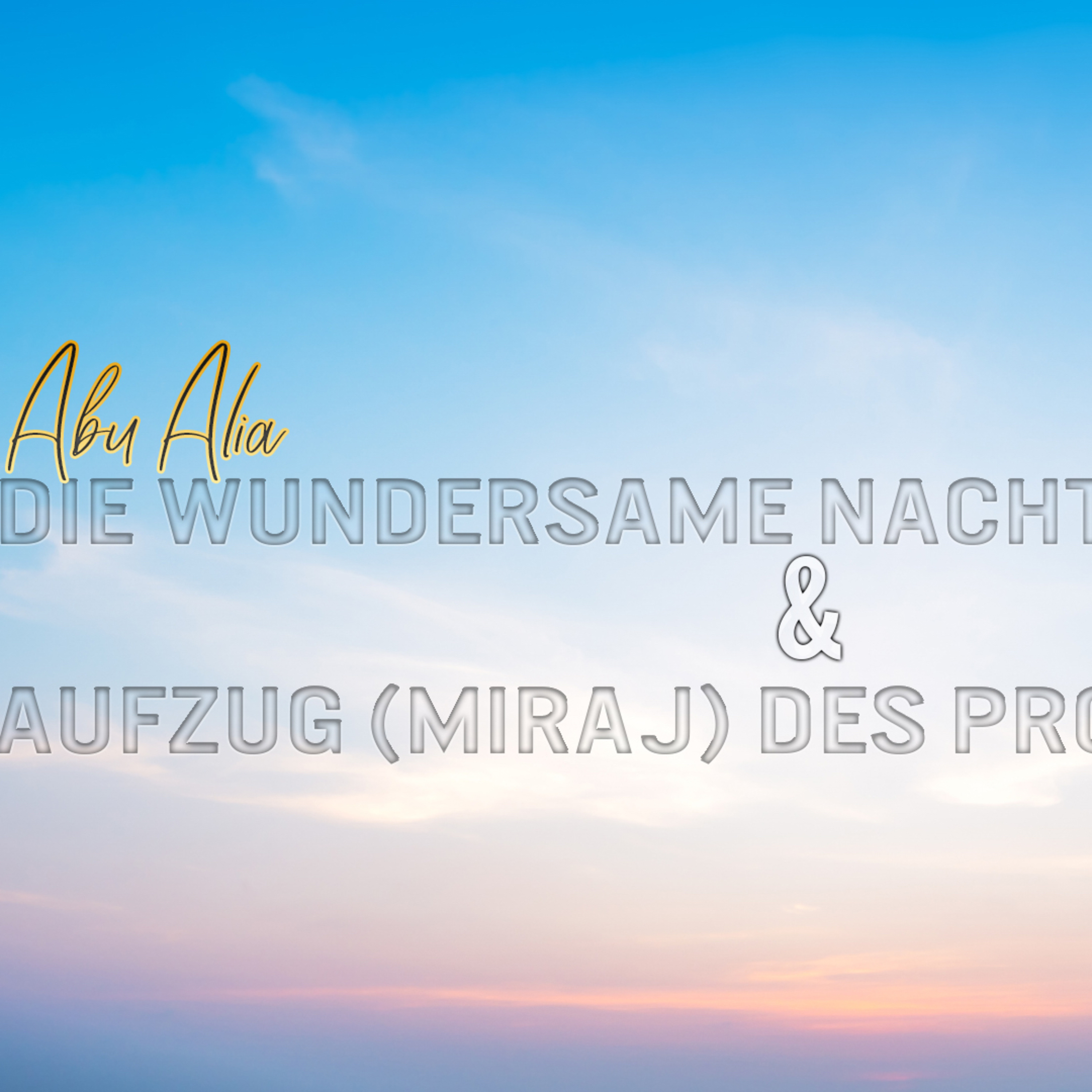 Abu Alia - Podcast und Hörreisen