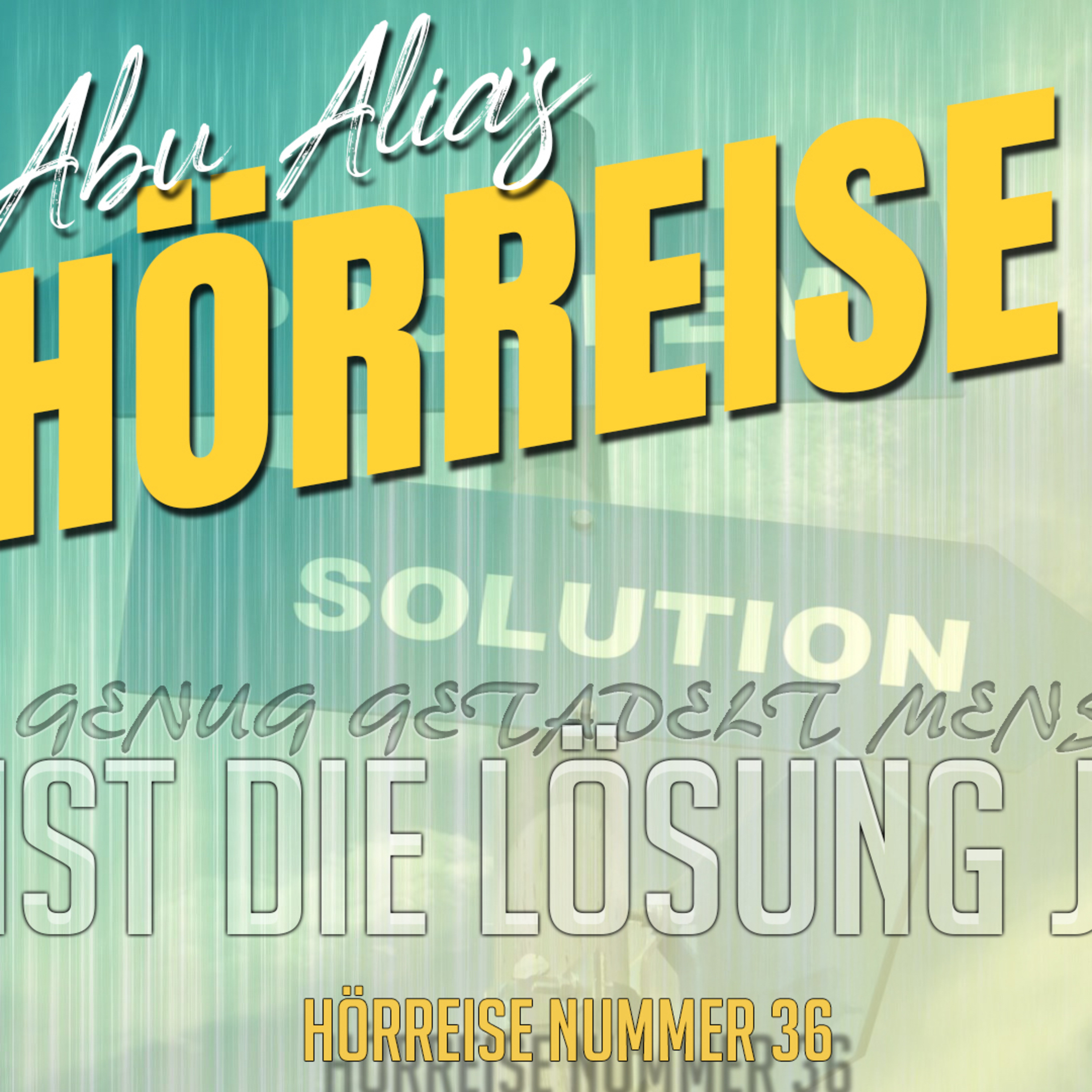 Abu Alia - Podcast und Hörreisen