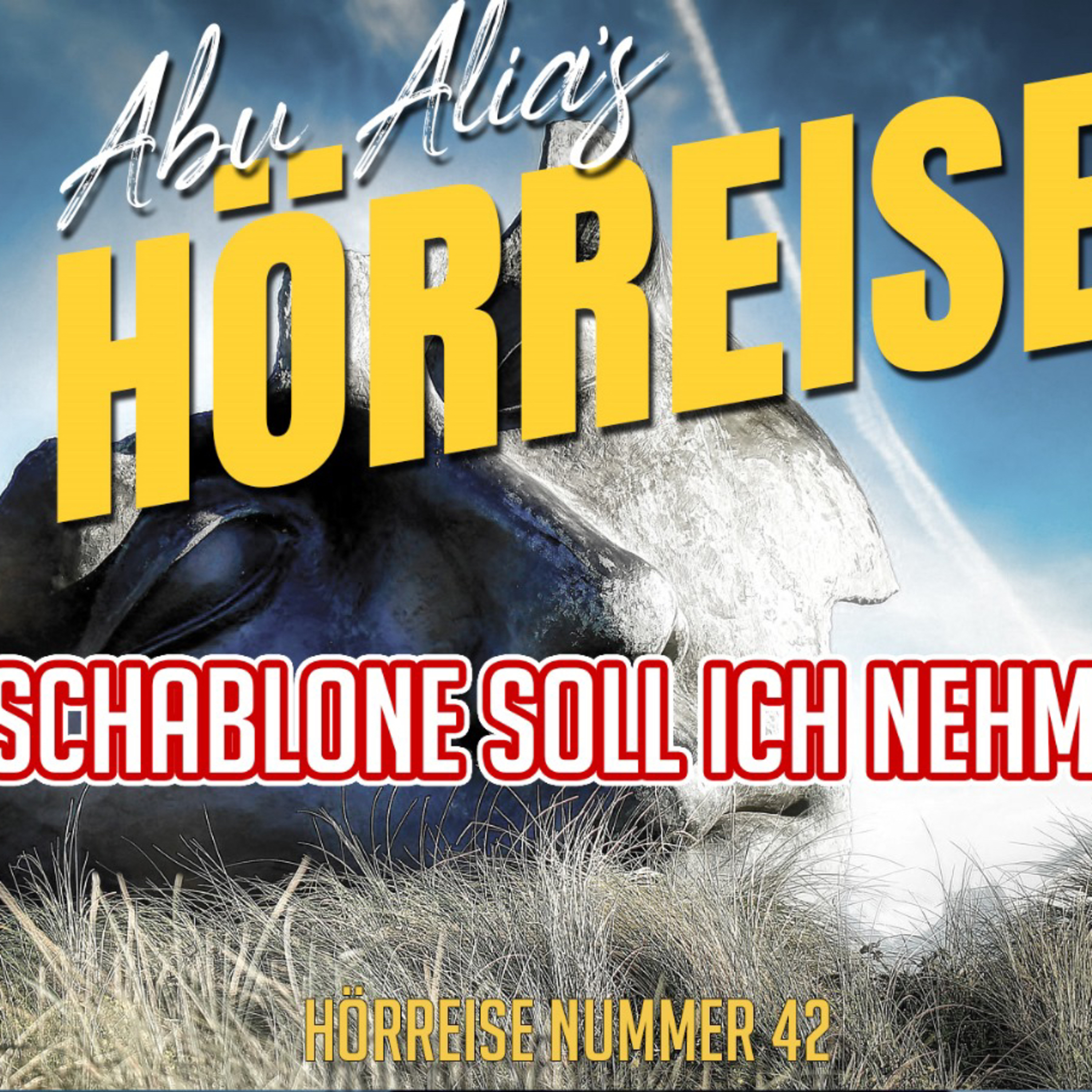 Abu Alia - Podcast und Hörreisen