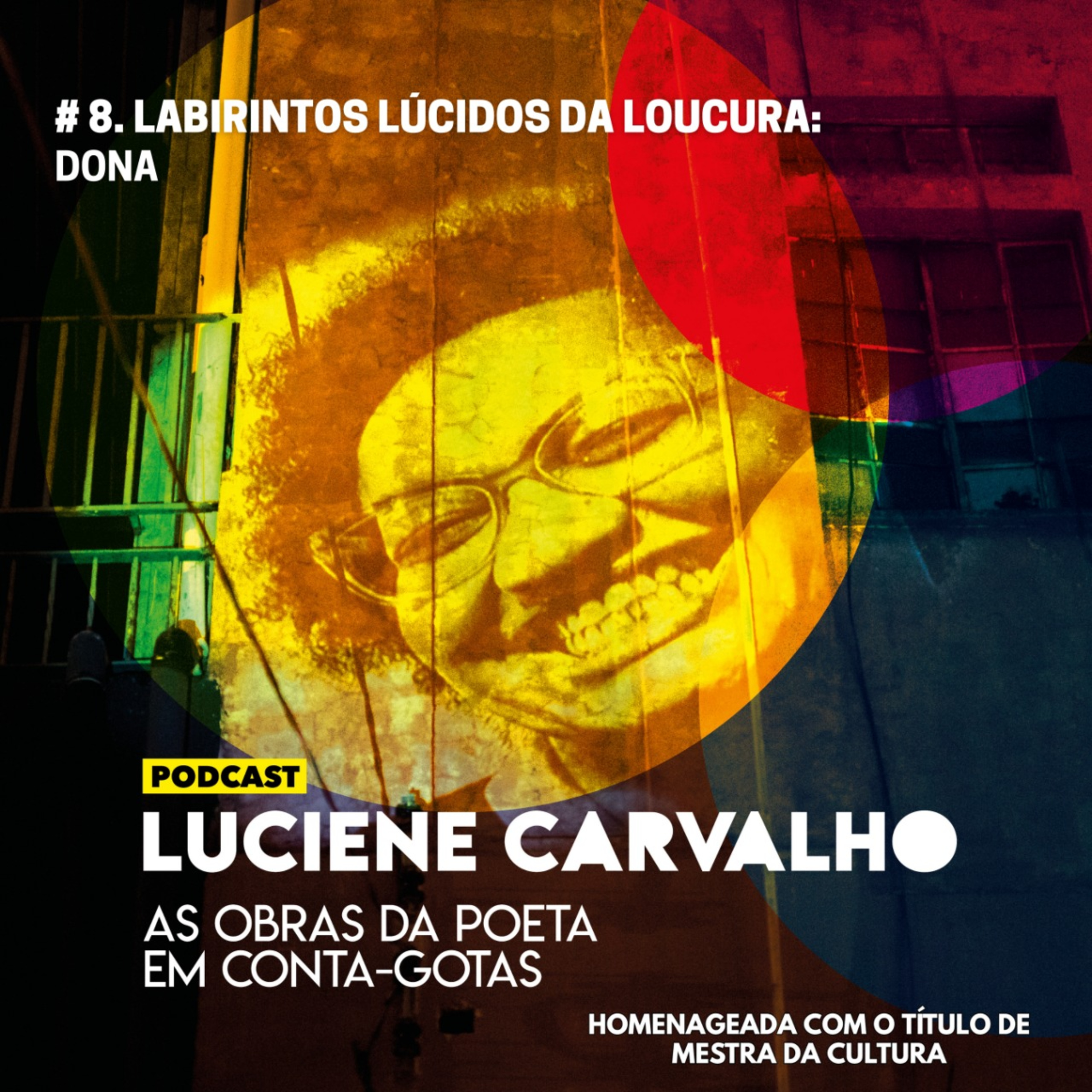 Luciene Carvalho: as obras da poeta em conta-gotas