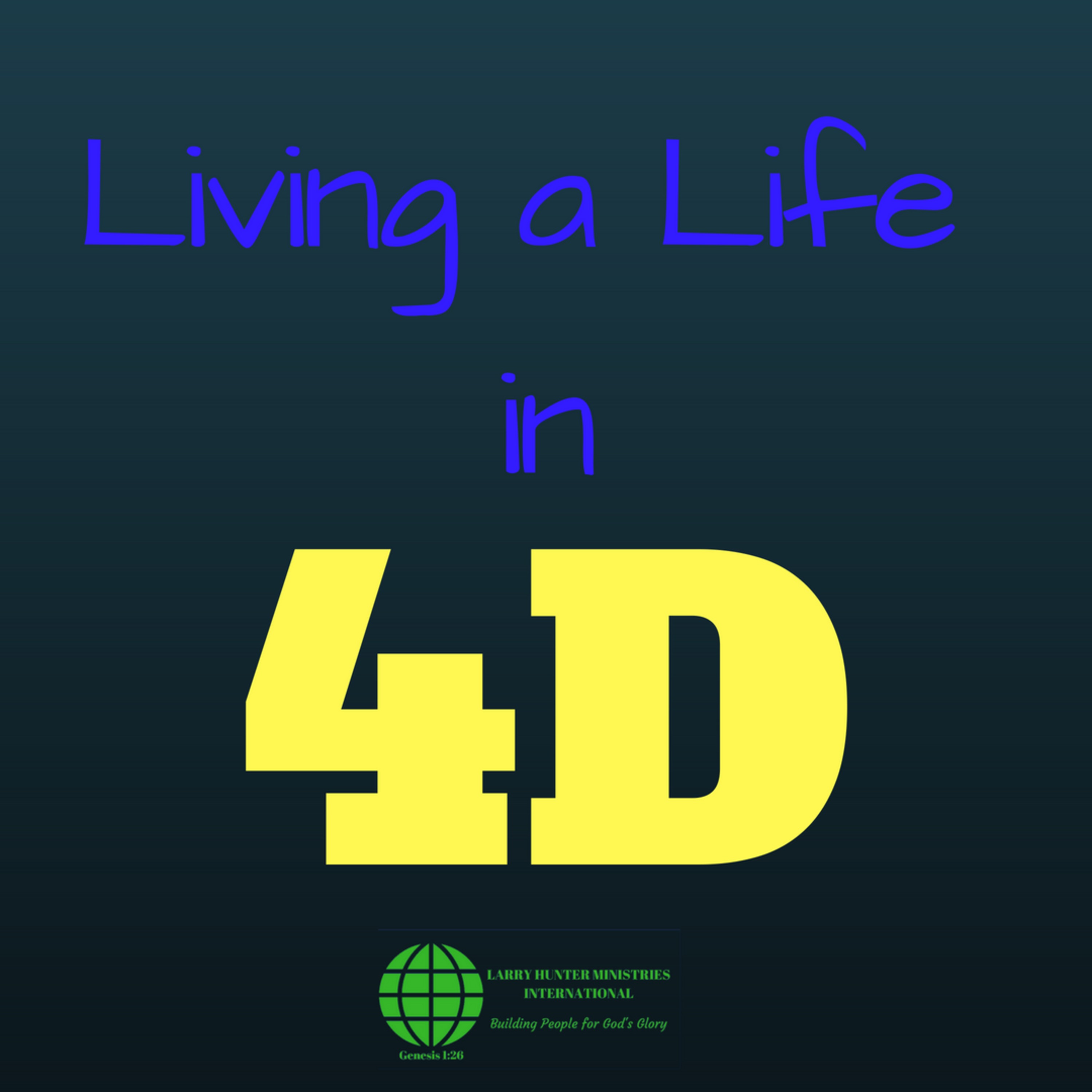 Living a Life in 4D (series) episode artwork