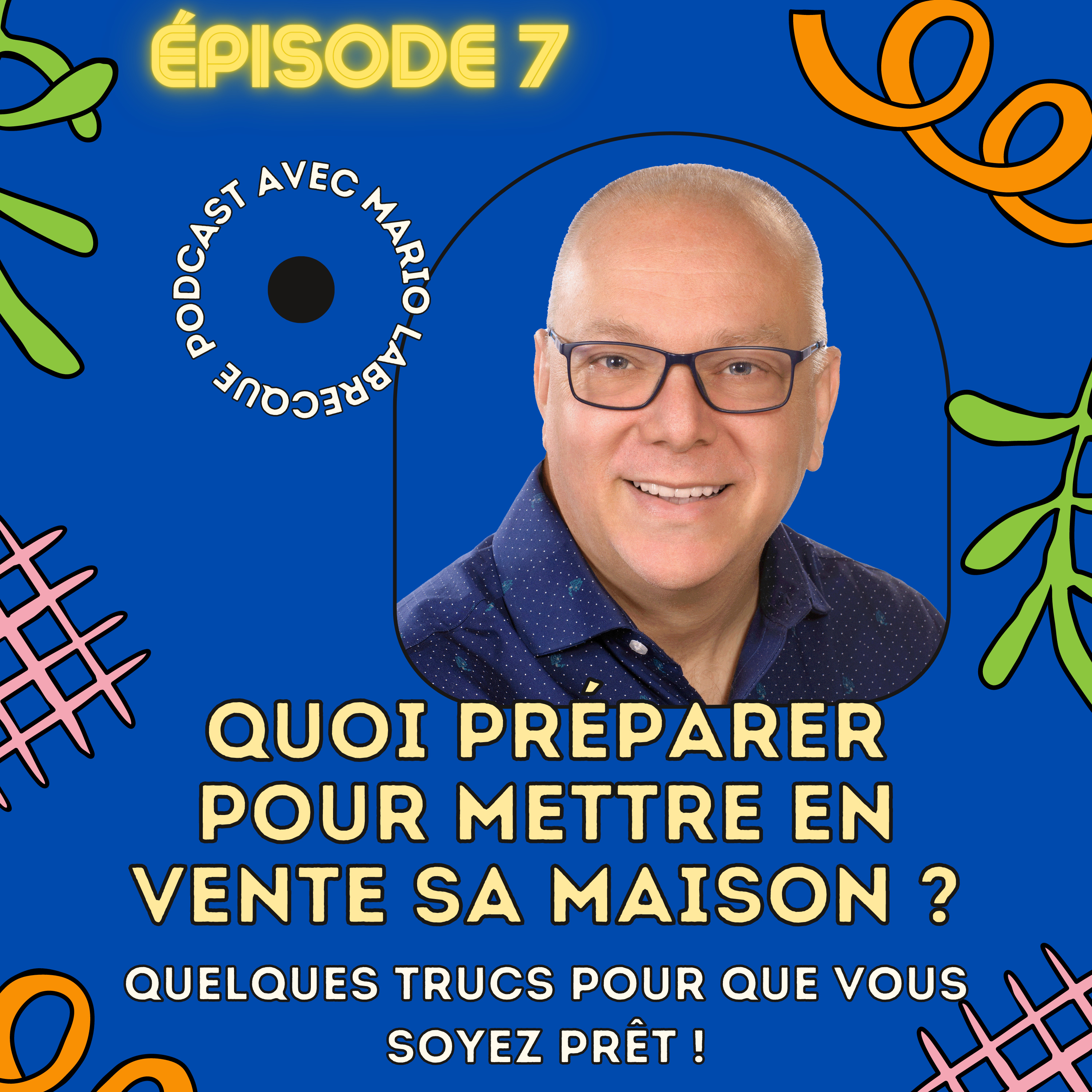 Des histoires vraies racontées par Mario Labrecque, courtier immobilier et entrepreneur.