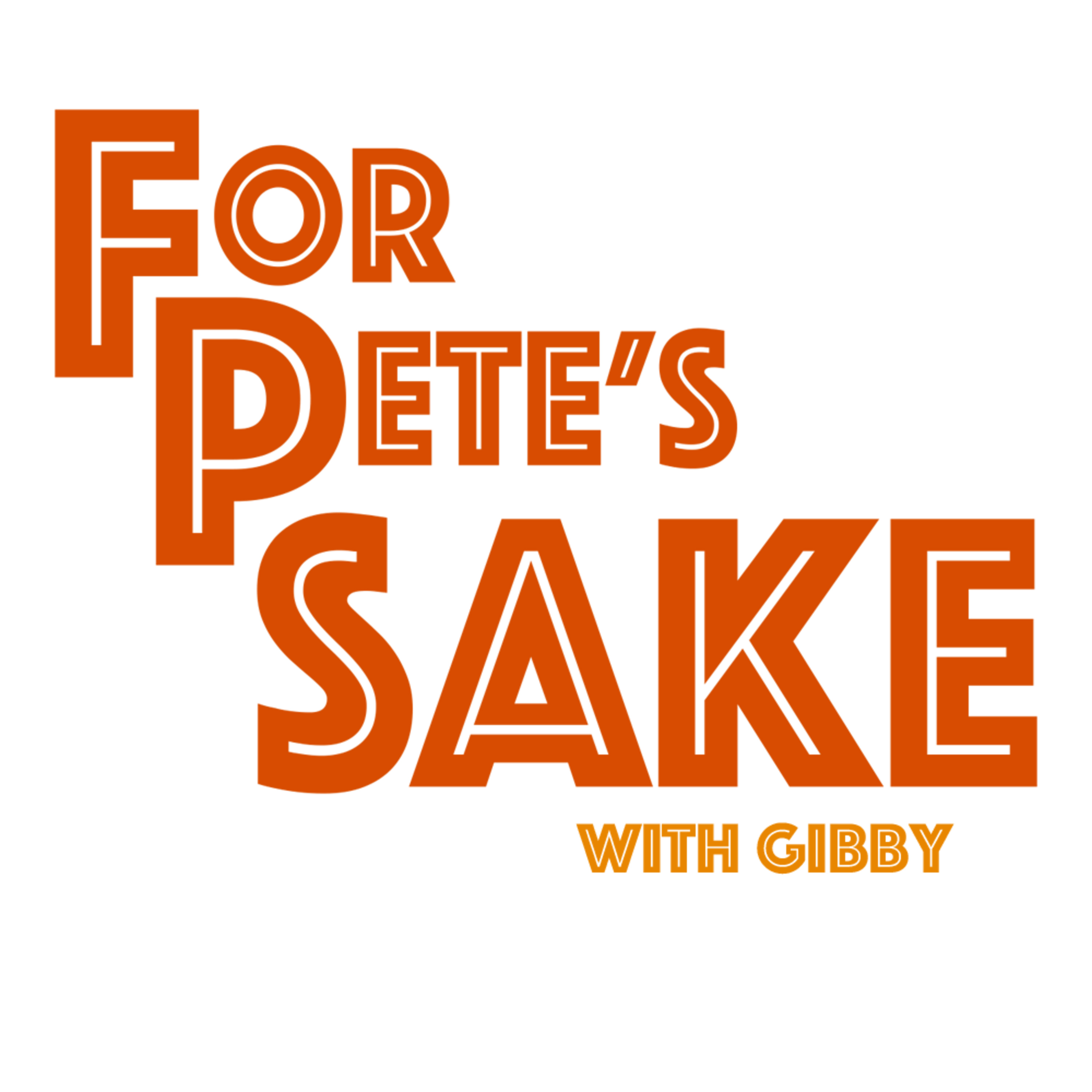 For Pete\'s Sake
