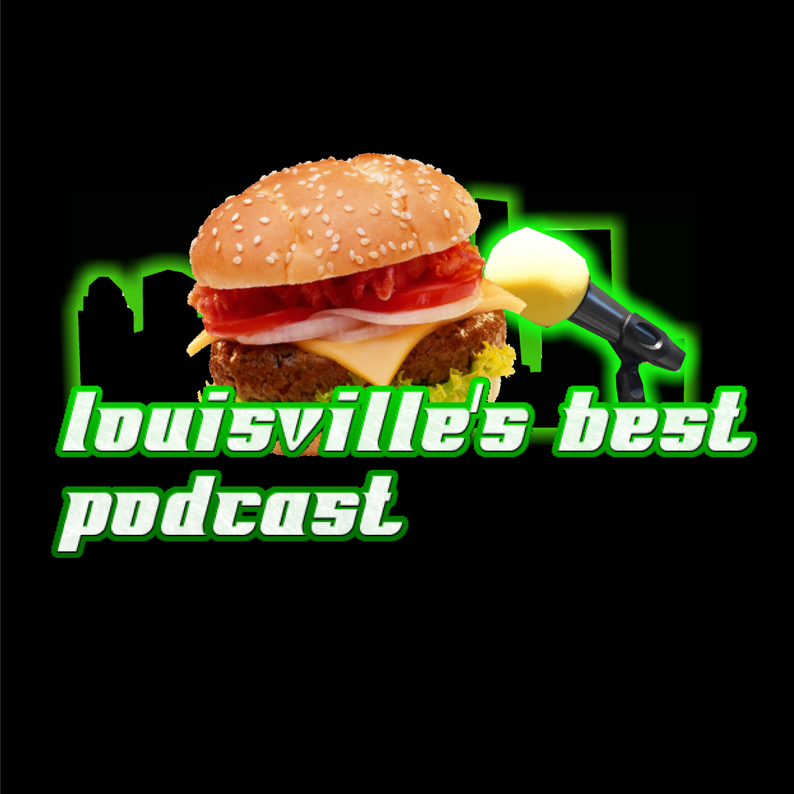 Louisville\'s Best Podcast
