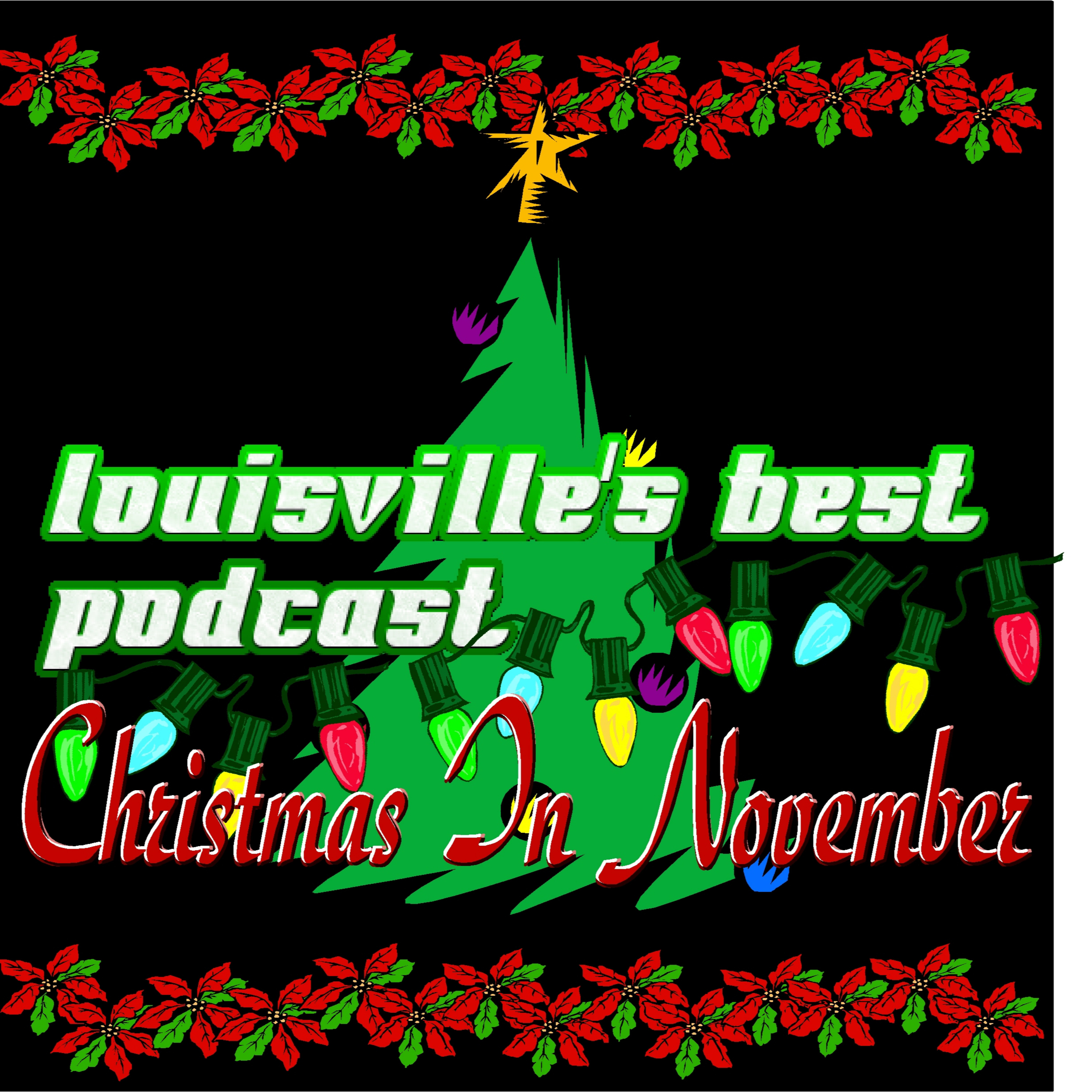 Louisville\'s Best Podcast