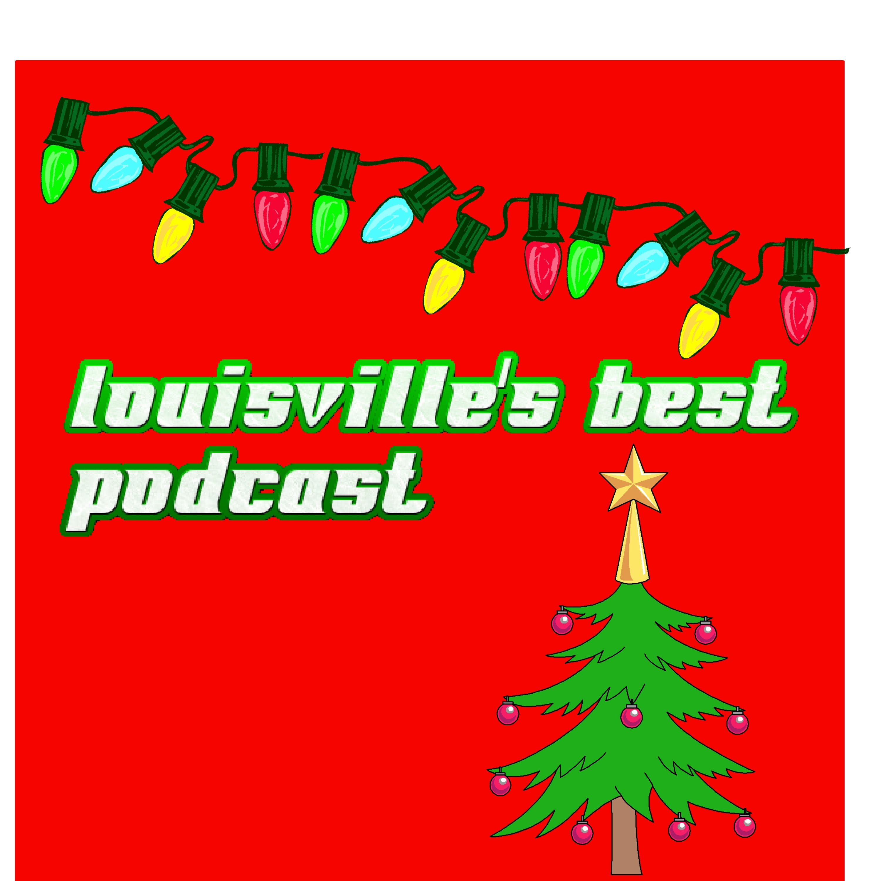Louisville\'s Best Podcast