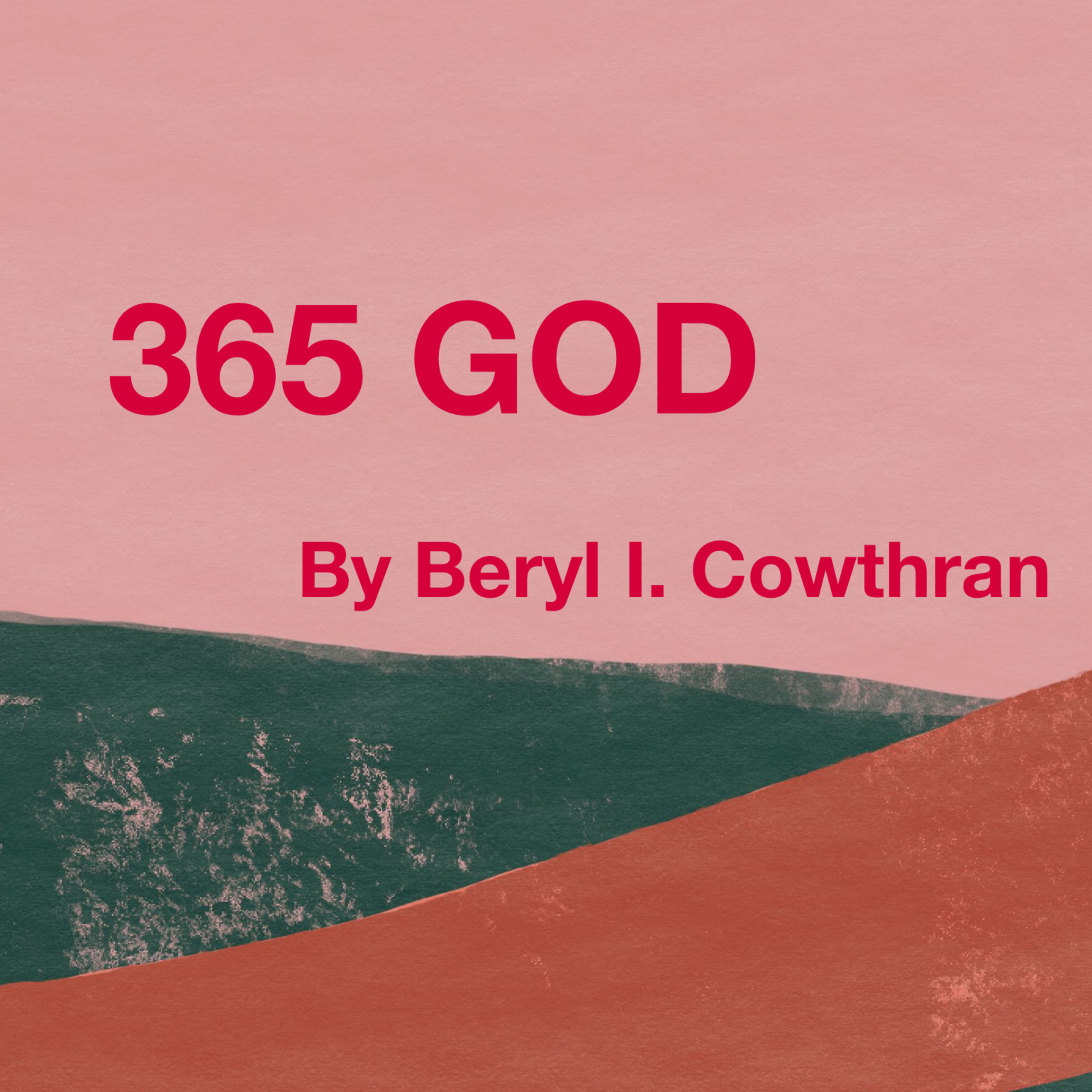 365 GOD By Beryl Cowthran