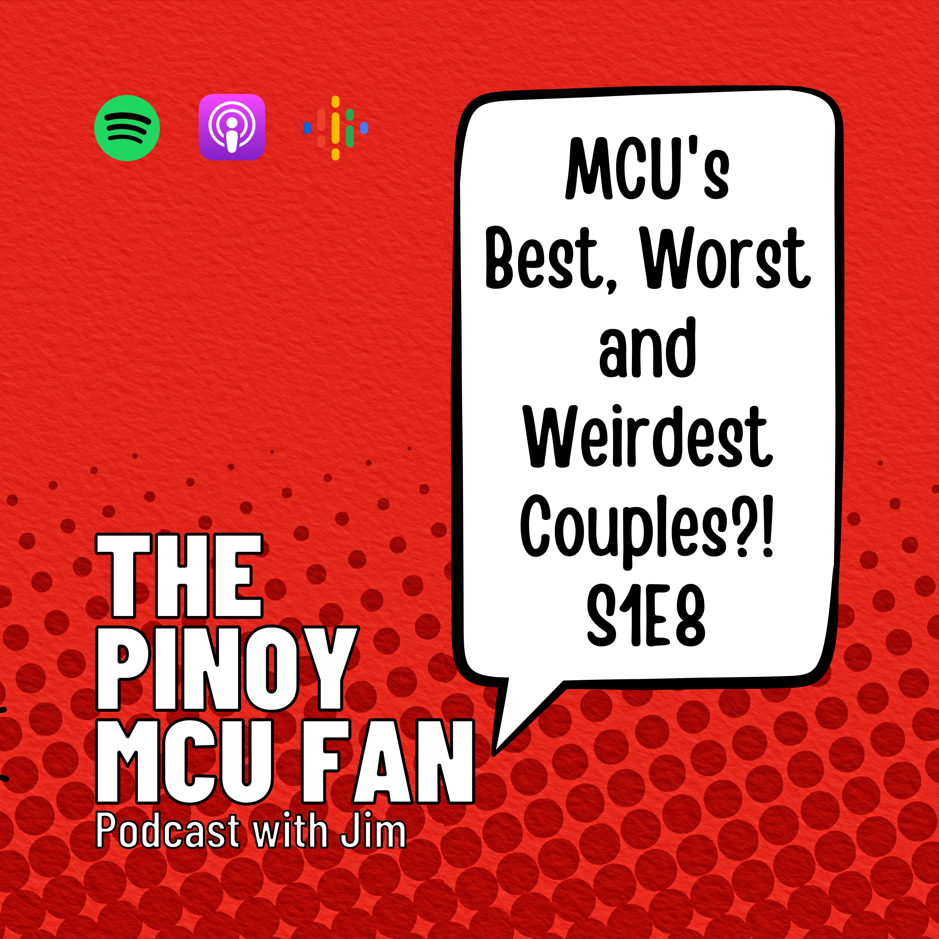 MCU's Best, Worst and Weirdest Couples?! | S1E8 episode artwork