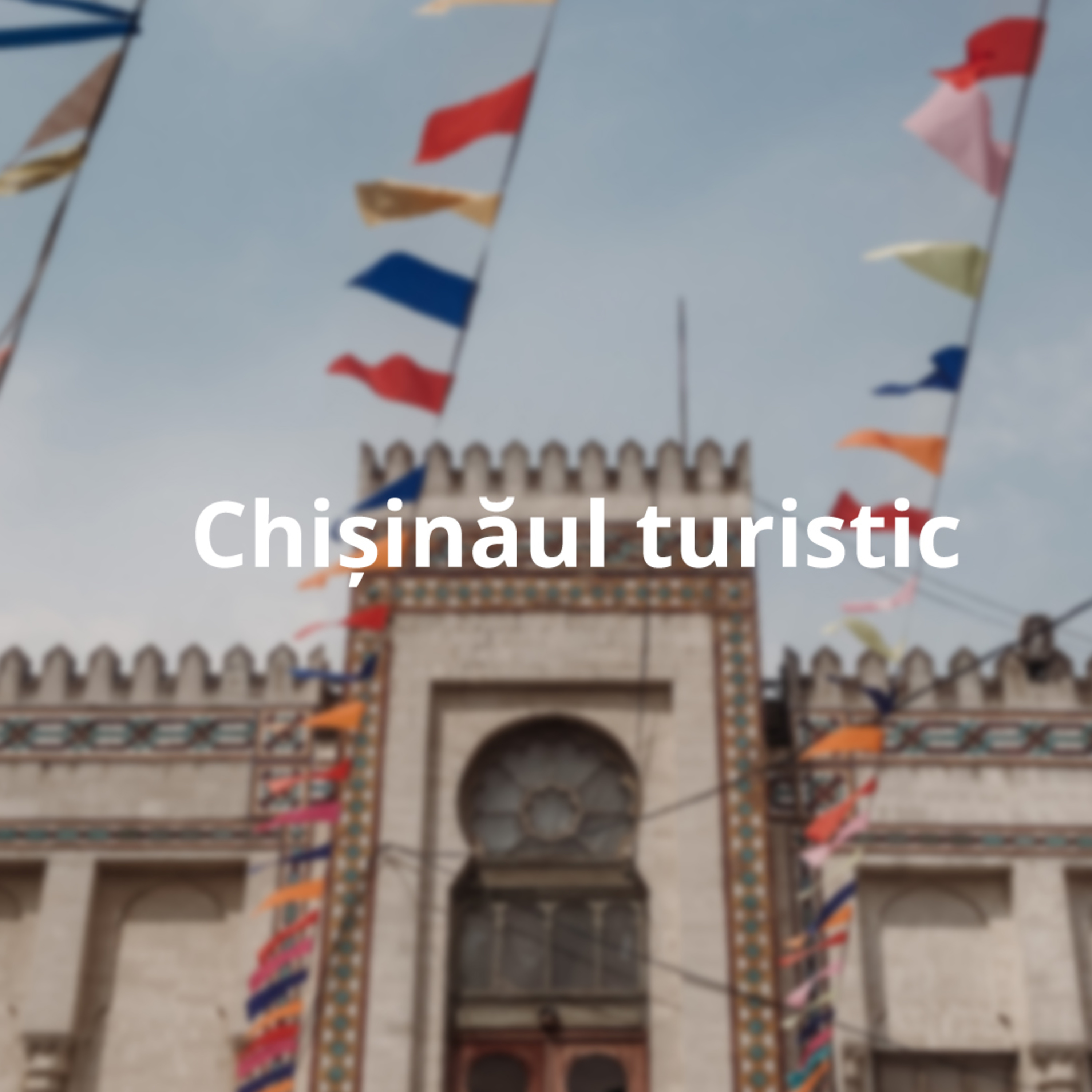Chișinăul este un oraș pe care să-l povestești. Despre turismul capitalei noastre cu Maria Axenti episode artwork
