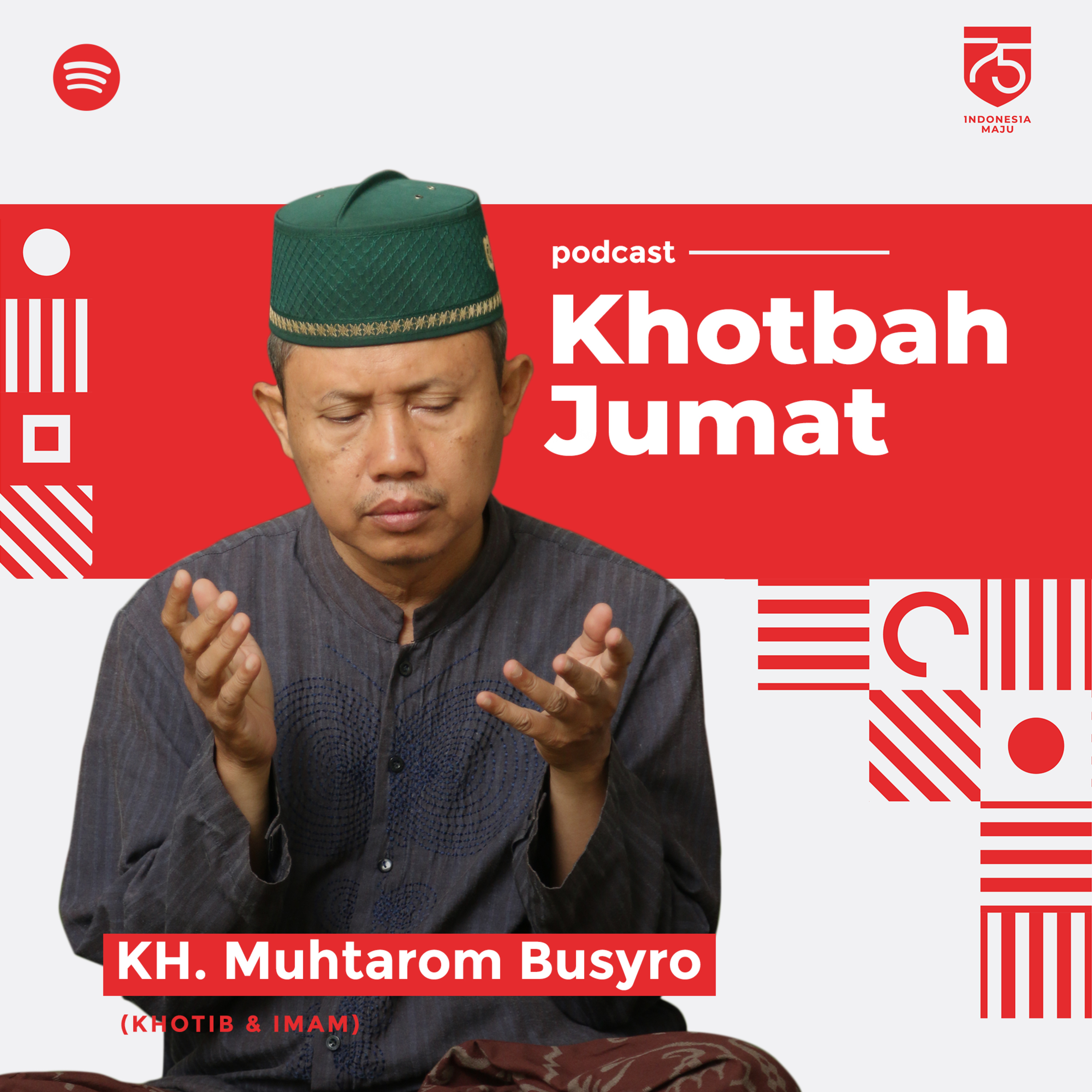 [Khotbah] KH. Muhtarom Busyro | Dua kelompok yang berbeda dalam menghadapi cobaan. episode artwork