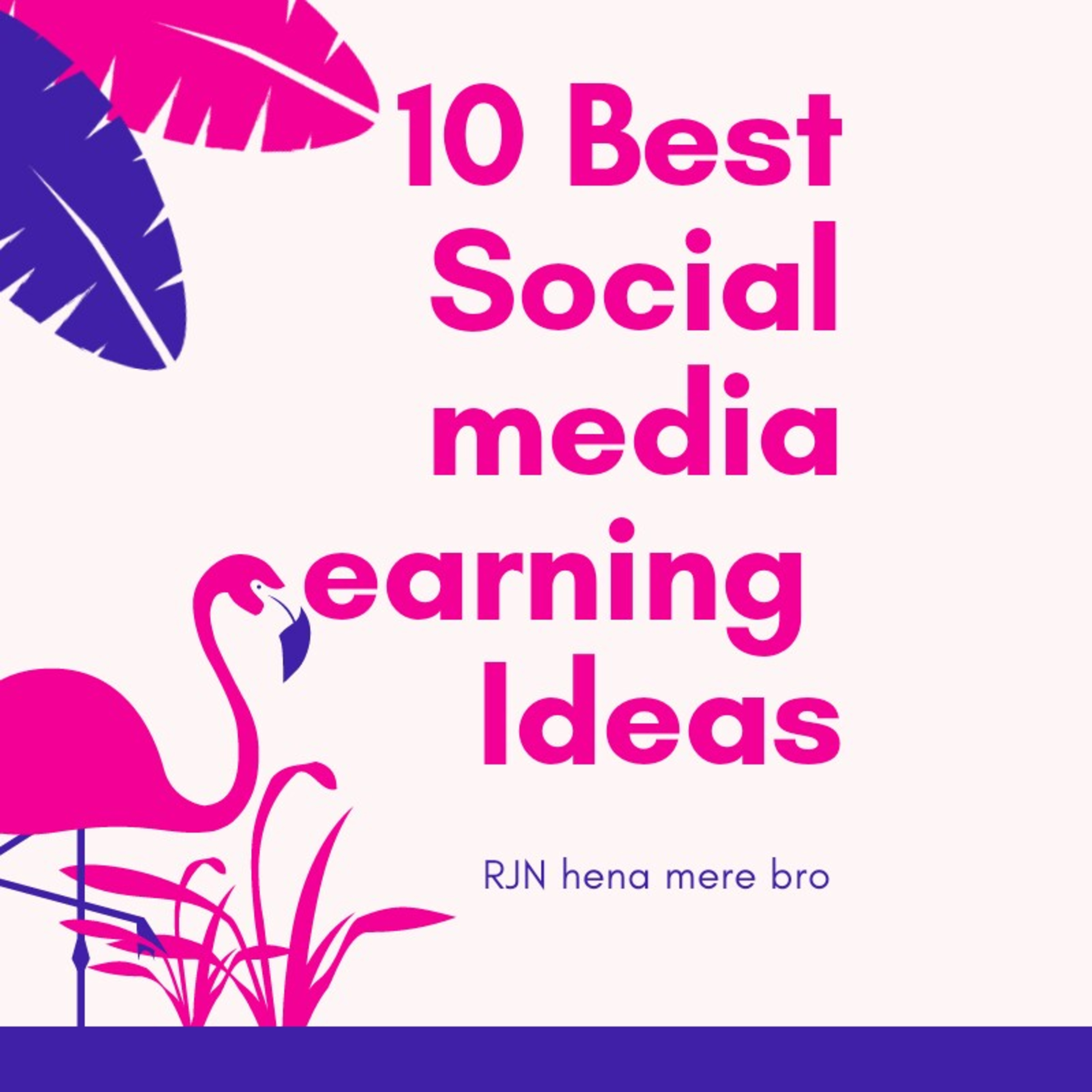Social media se earning kese ki jati hae 10 din 10 best way  episode artwork