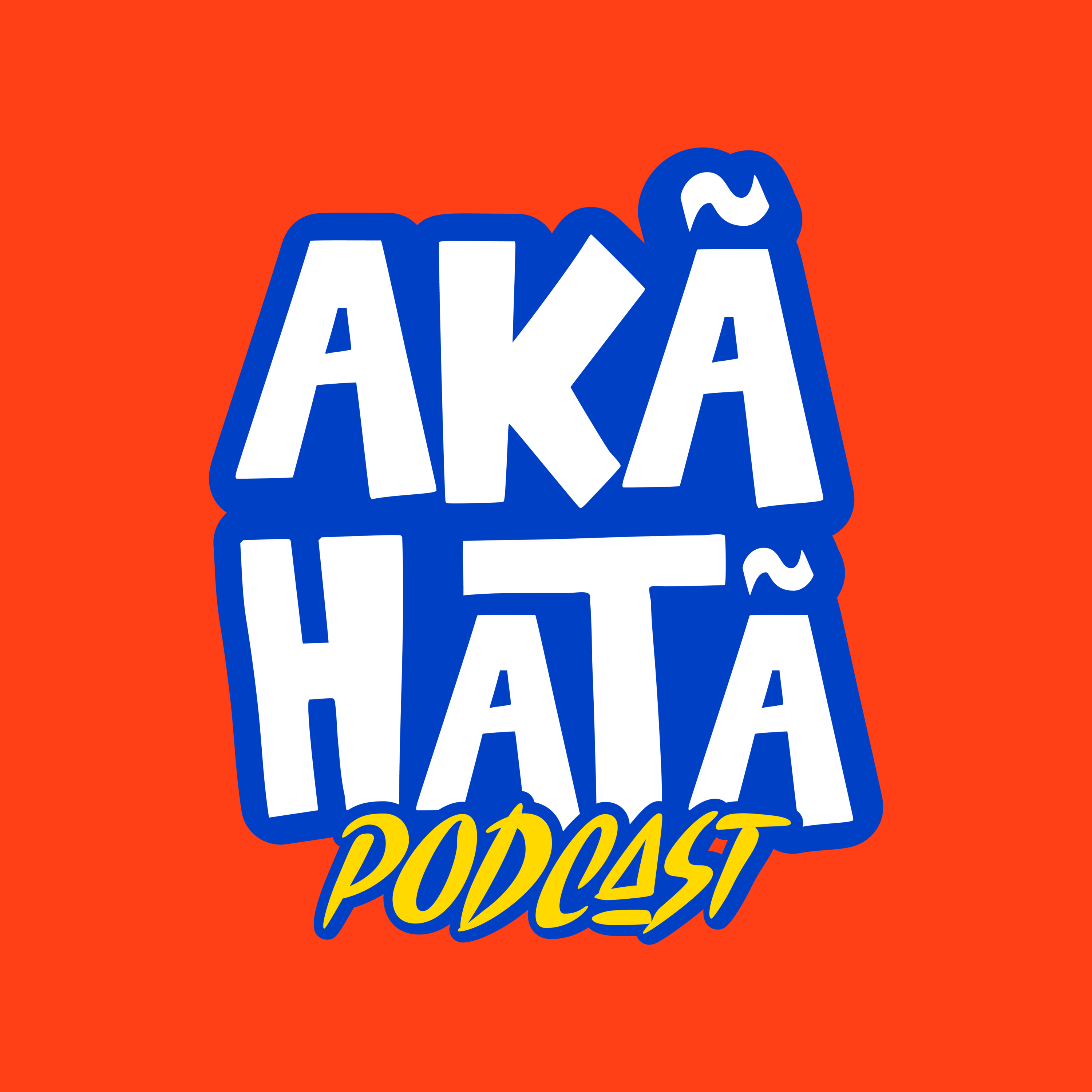 Akãhatã Podcast