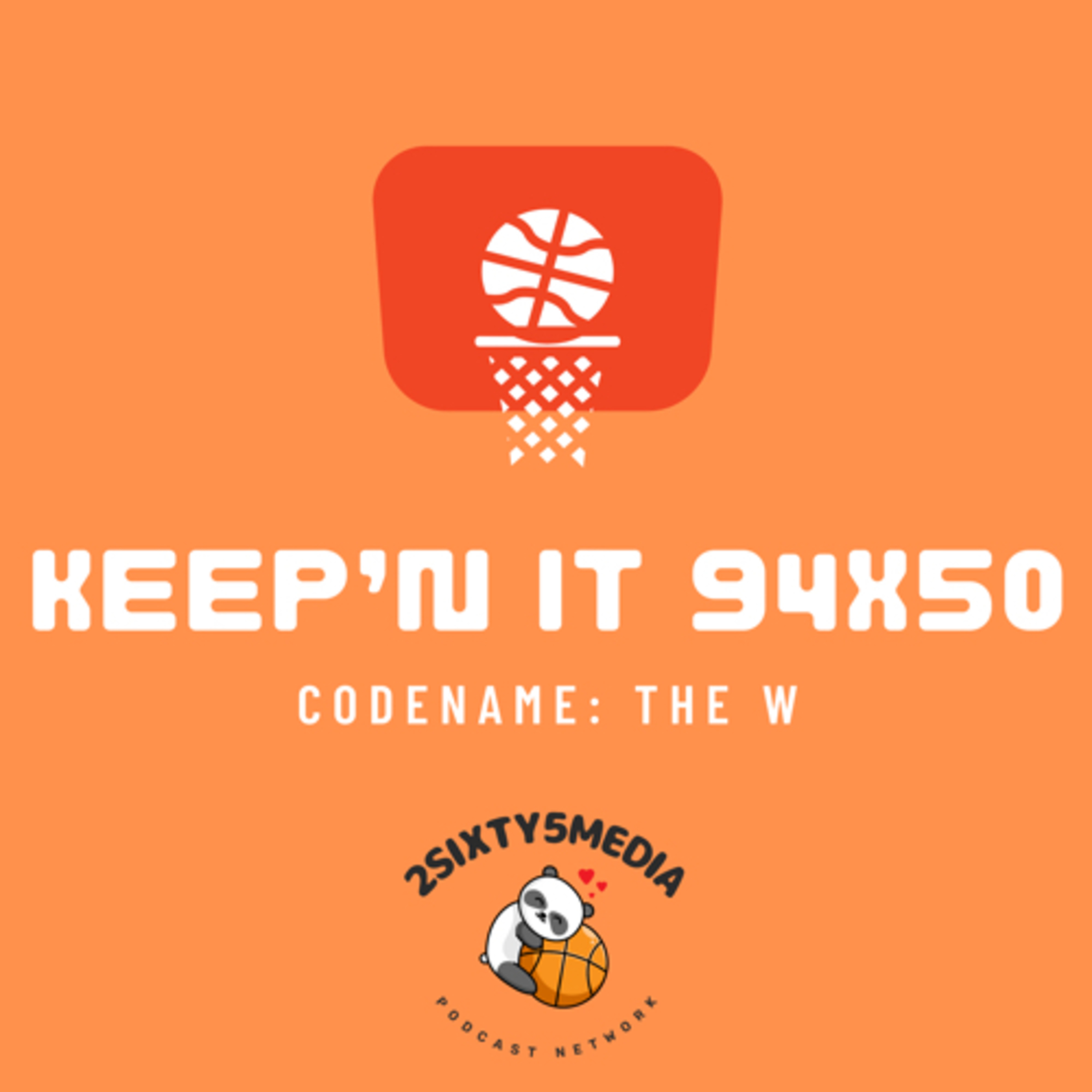 Keep’n It 94x50: Codename WBB