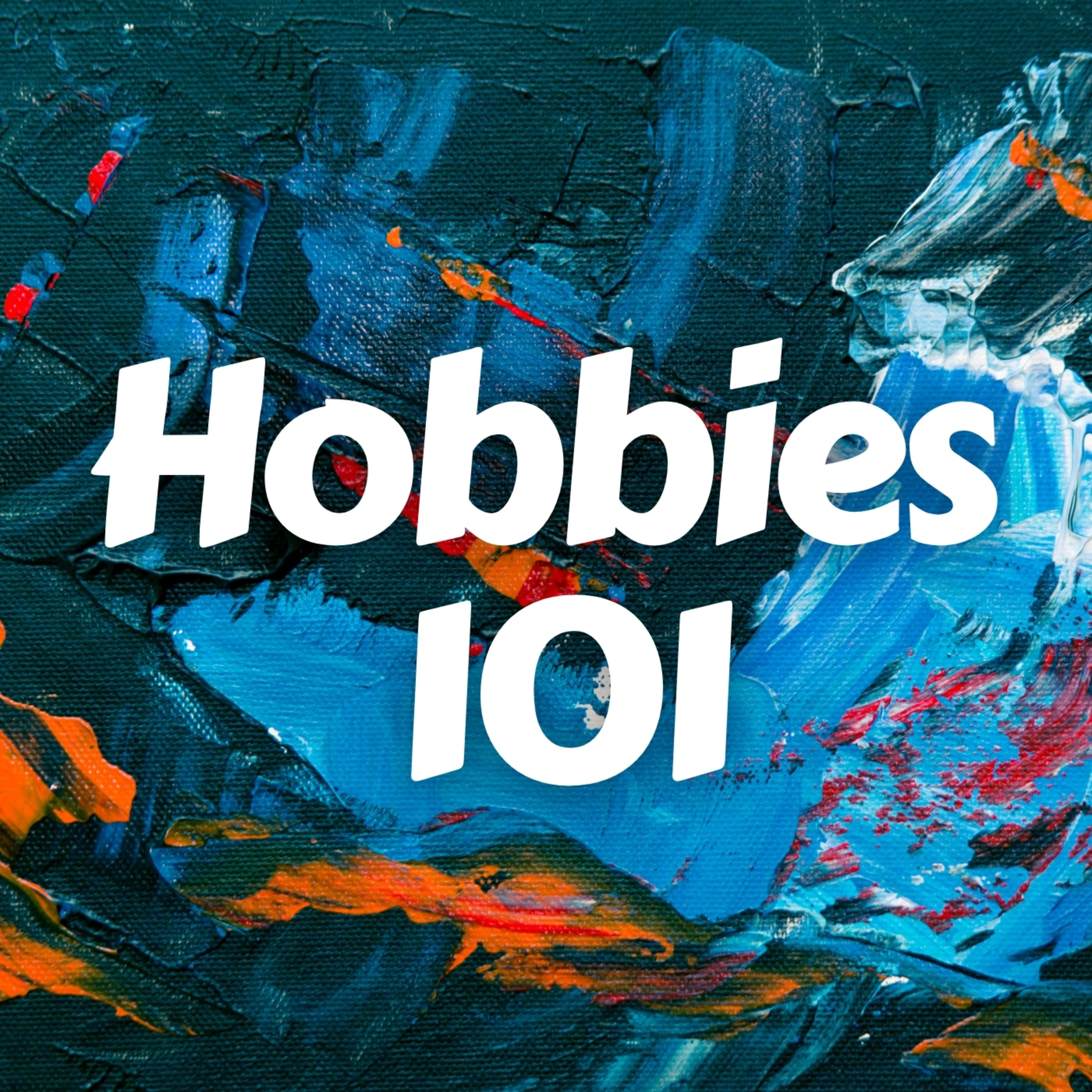 Introducing Season 2 of Hobbies 101