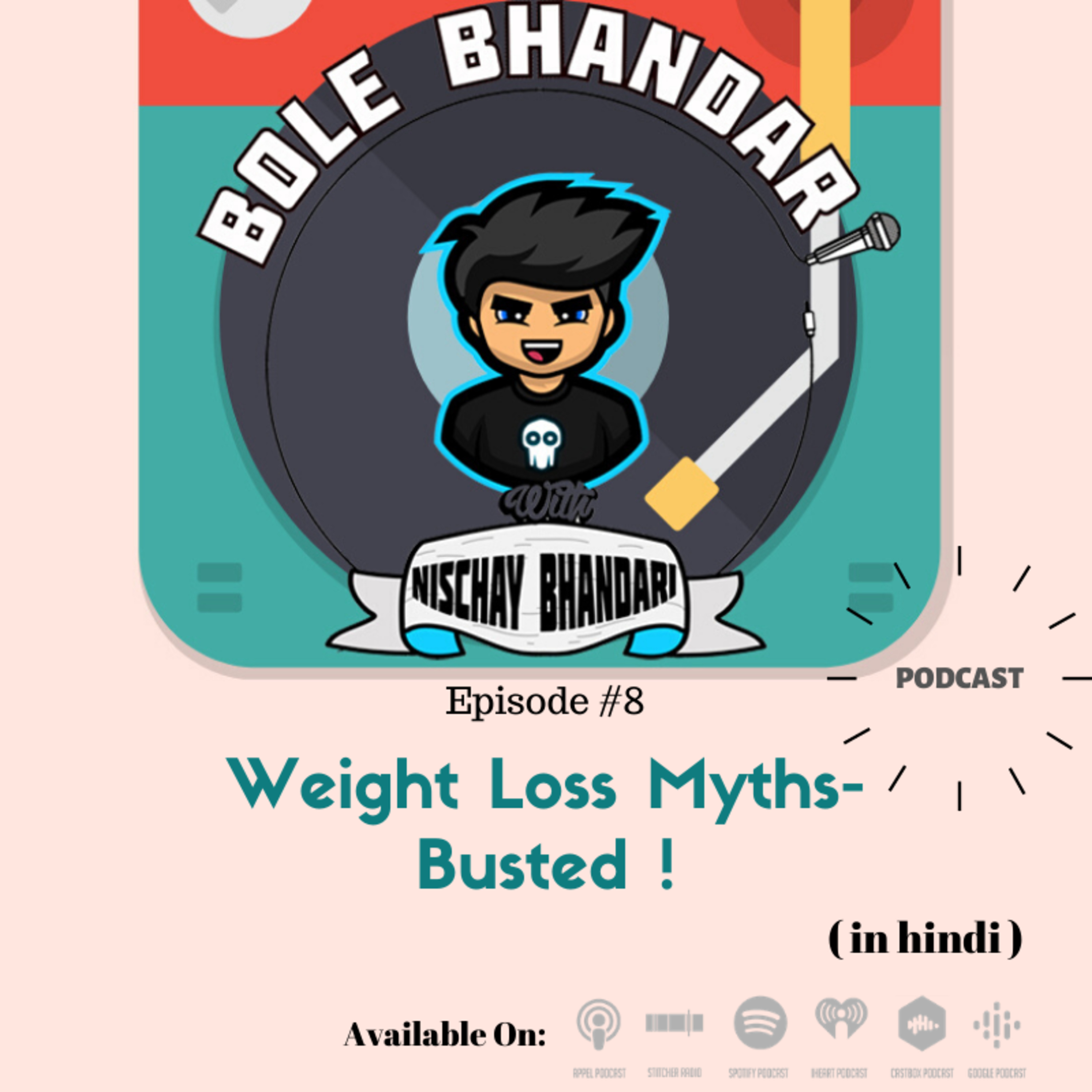 Weight Loss Myths You Need to Stop Believing ( Hindi ) | Nischay Bhandari