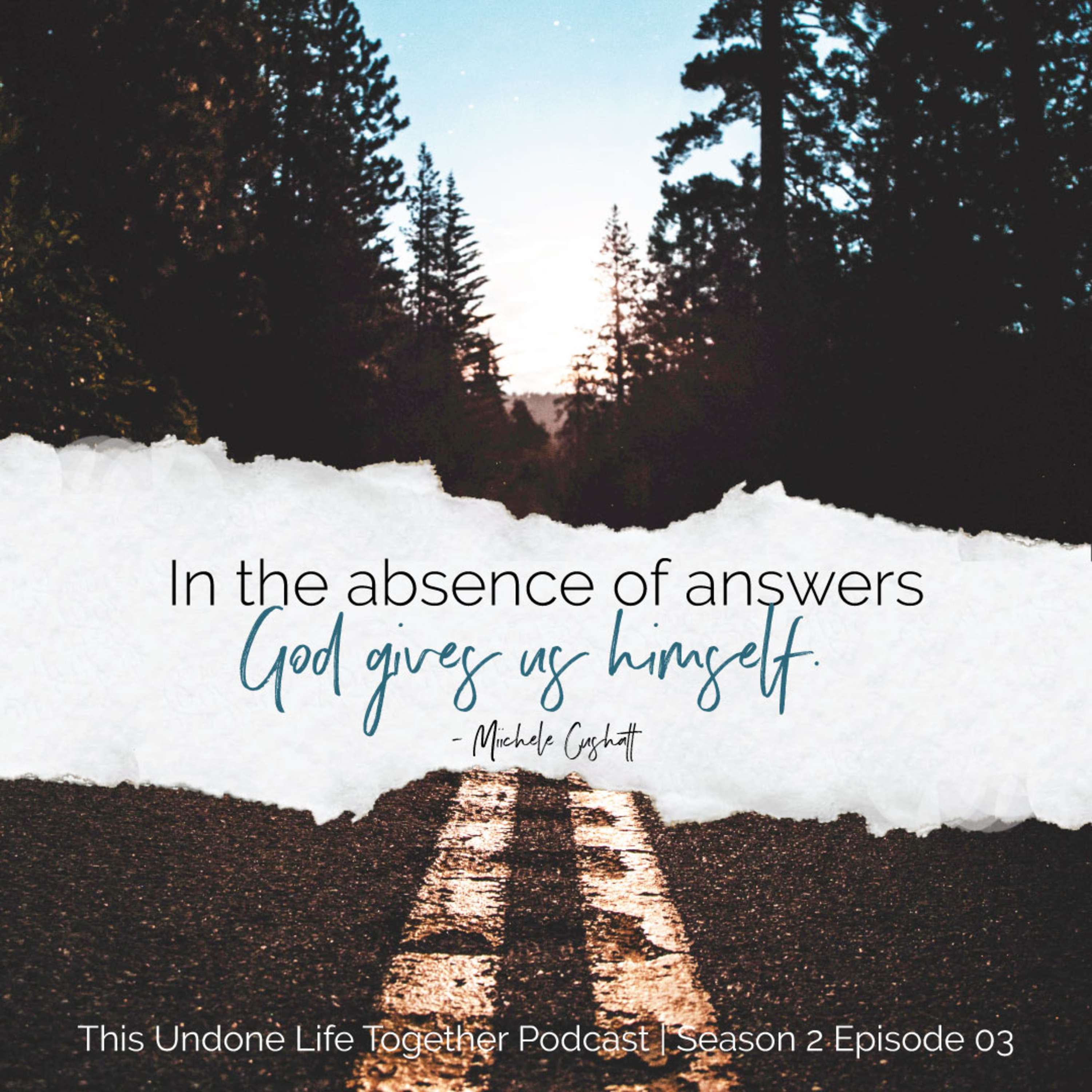 This Undone Life Together with Michele Cushatt