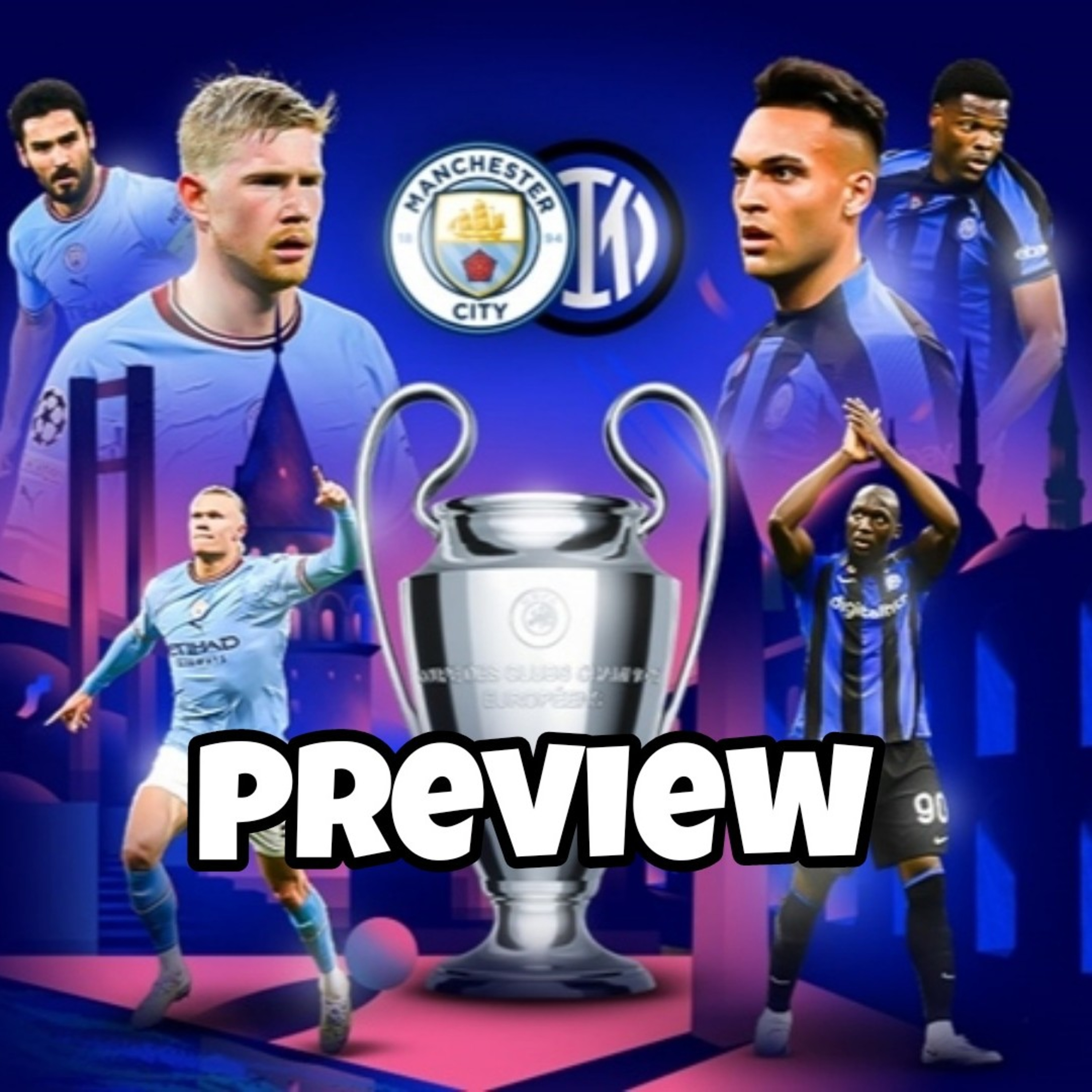 Champions League Final Preview episode artwork
