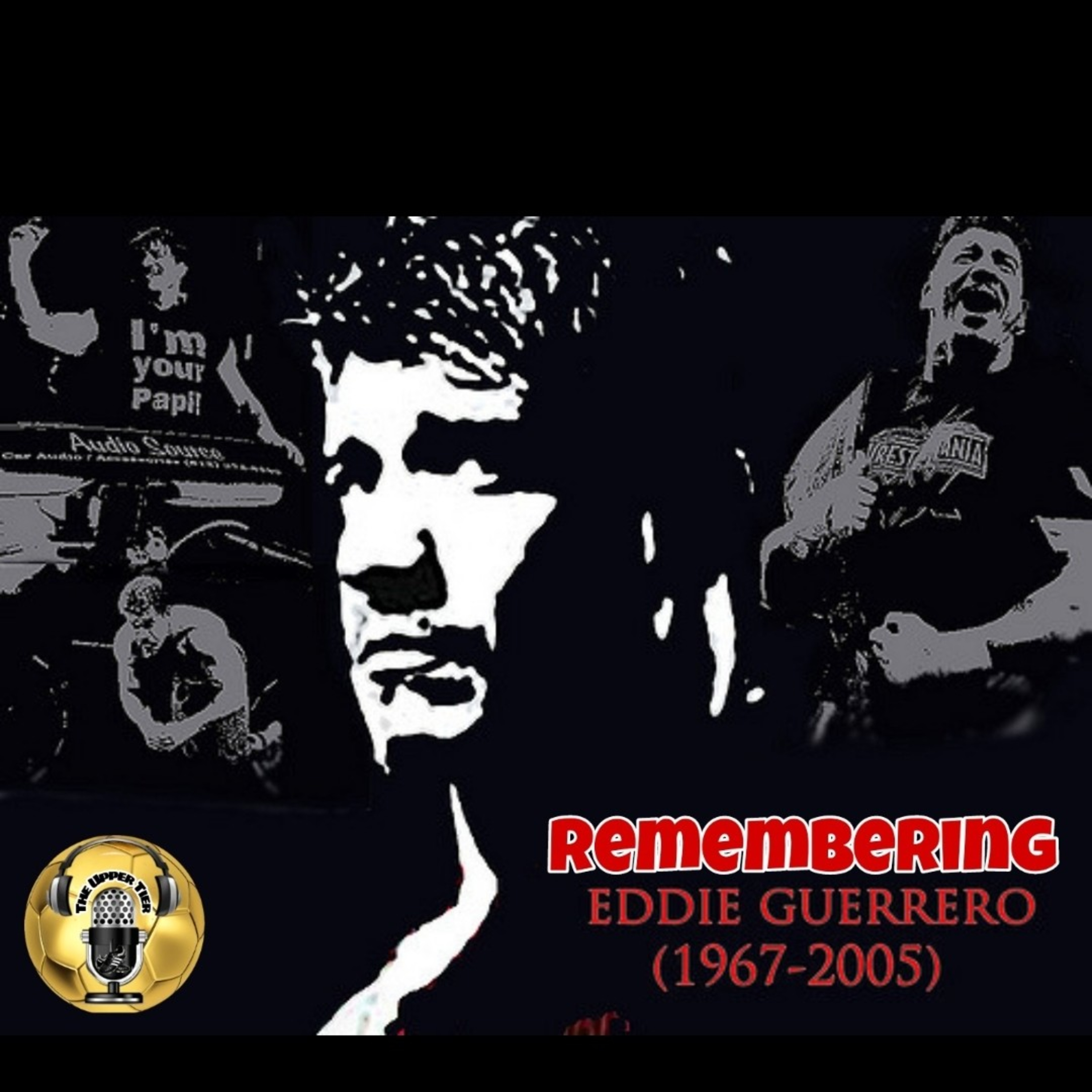 Remembering Eddie Guerrero  episode artwork