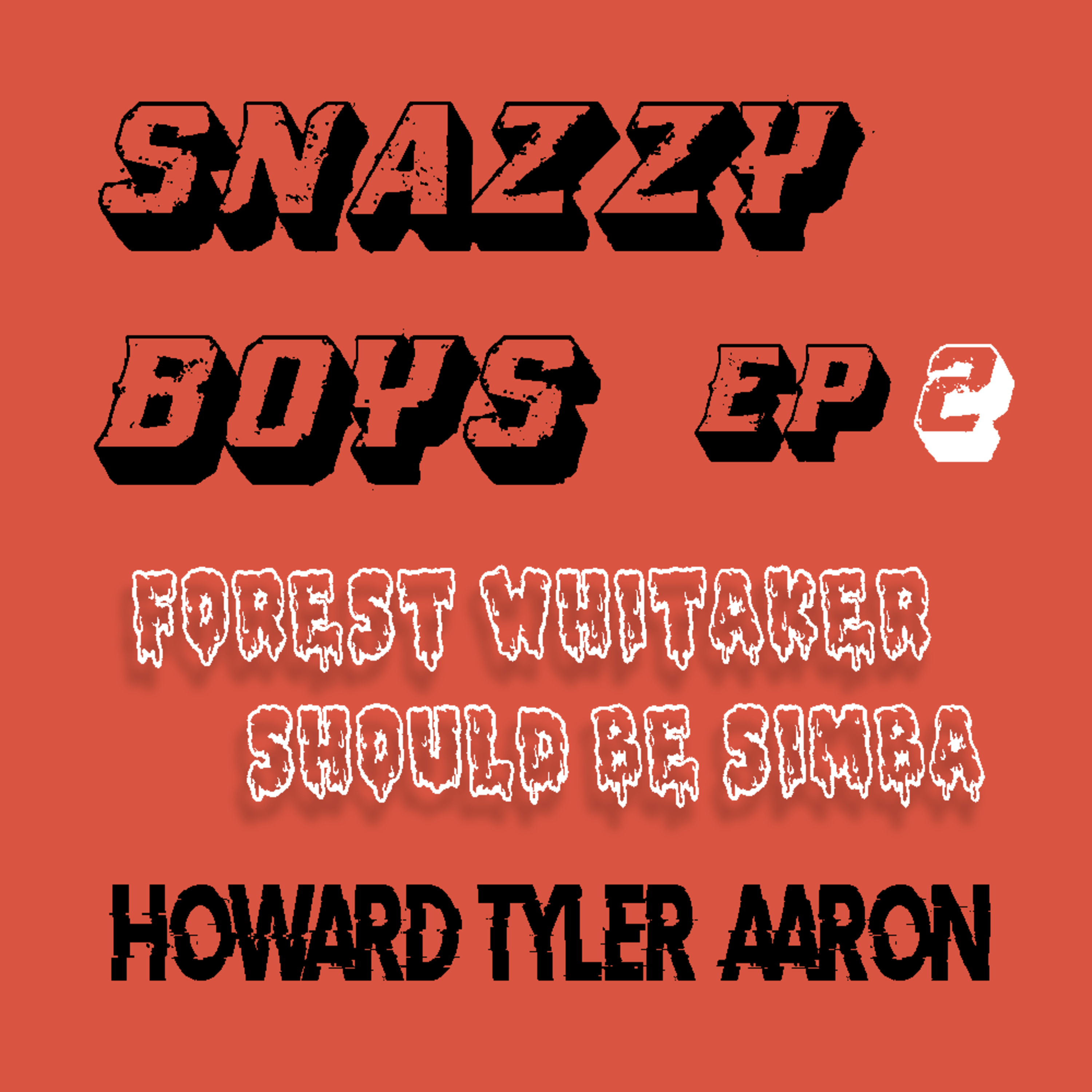 Forest Whitaker should be Simba episode artwork